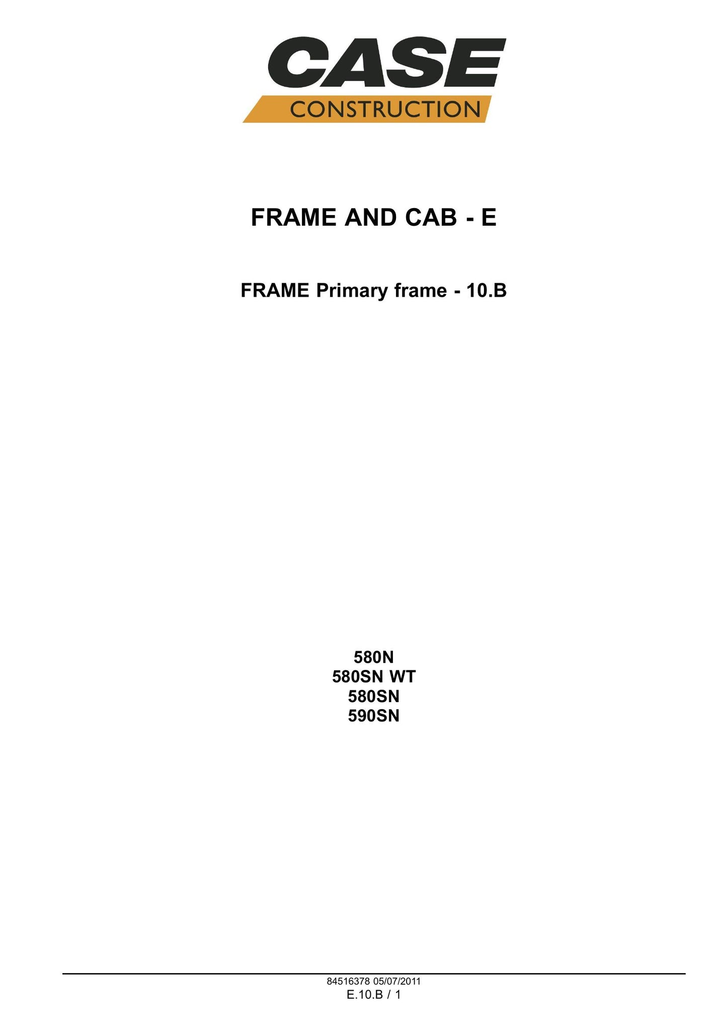 CASE 580N 580SN 580SN-WT 590SN Backhoe Loader Factory Workshop Service Manual 84540380