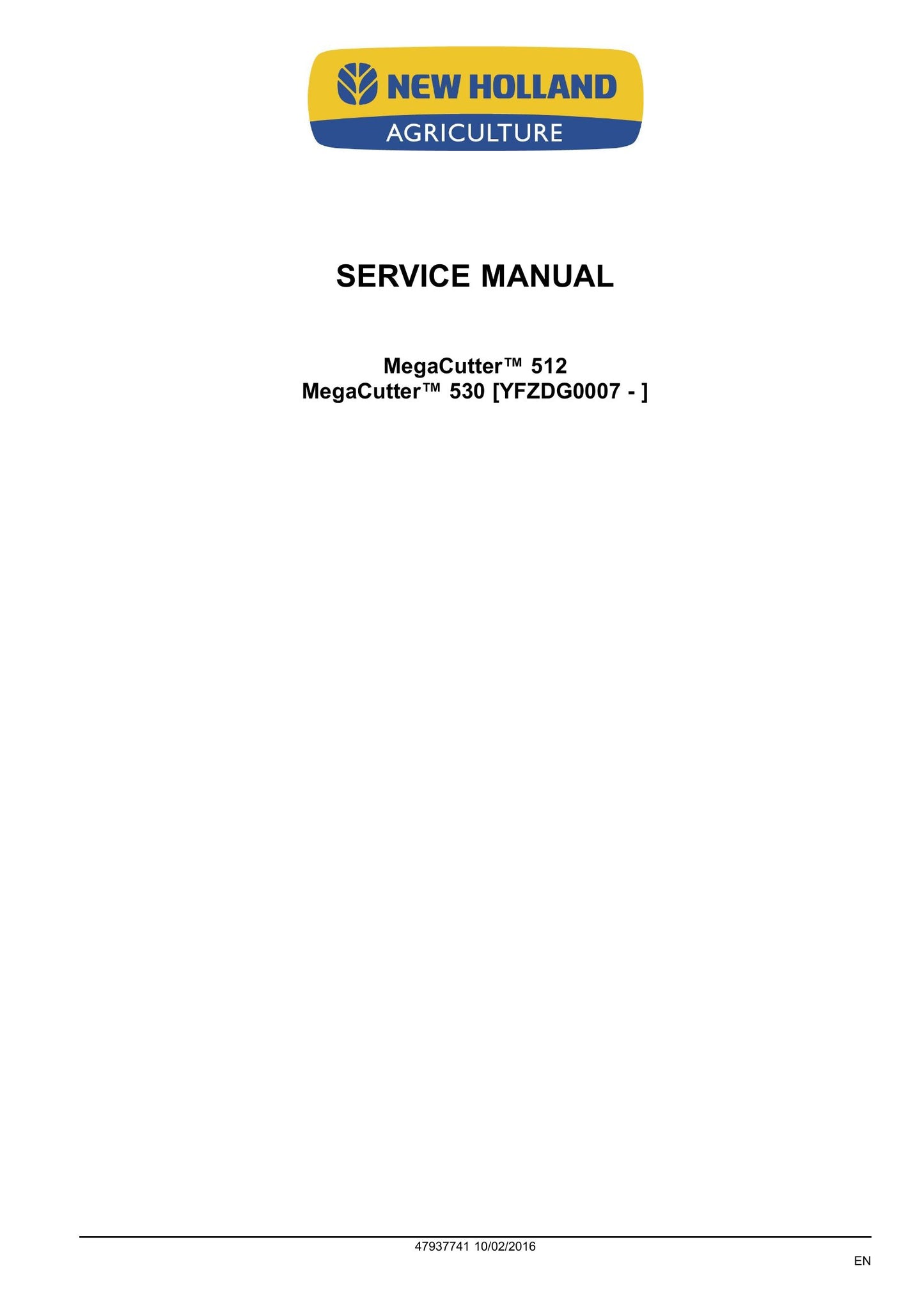 New Holland MegaCutter 512 MegaCutter 530 Tractor Mounted Disc Mower-Conditioner Factory Workshop Service Manual 47937741