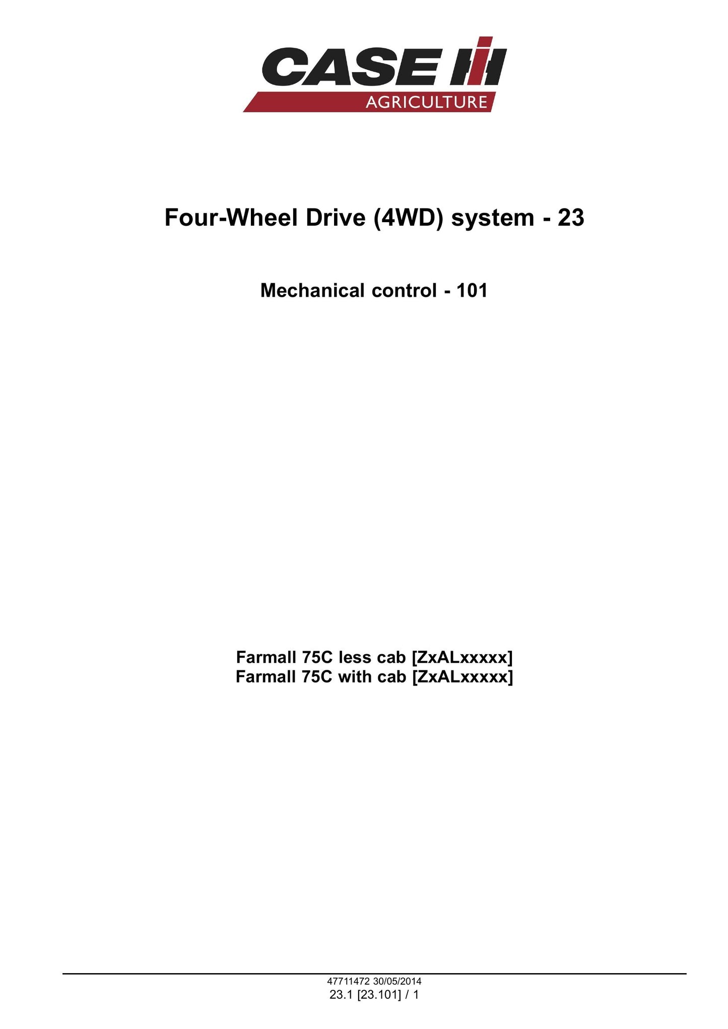 CASE FARMALL 75C Tractor Factory Workshop Service Manual 47720798