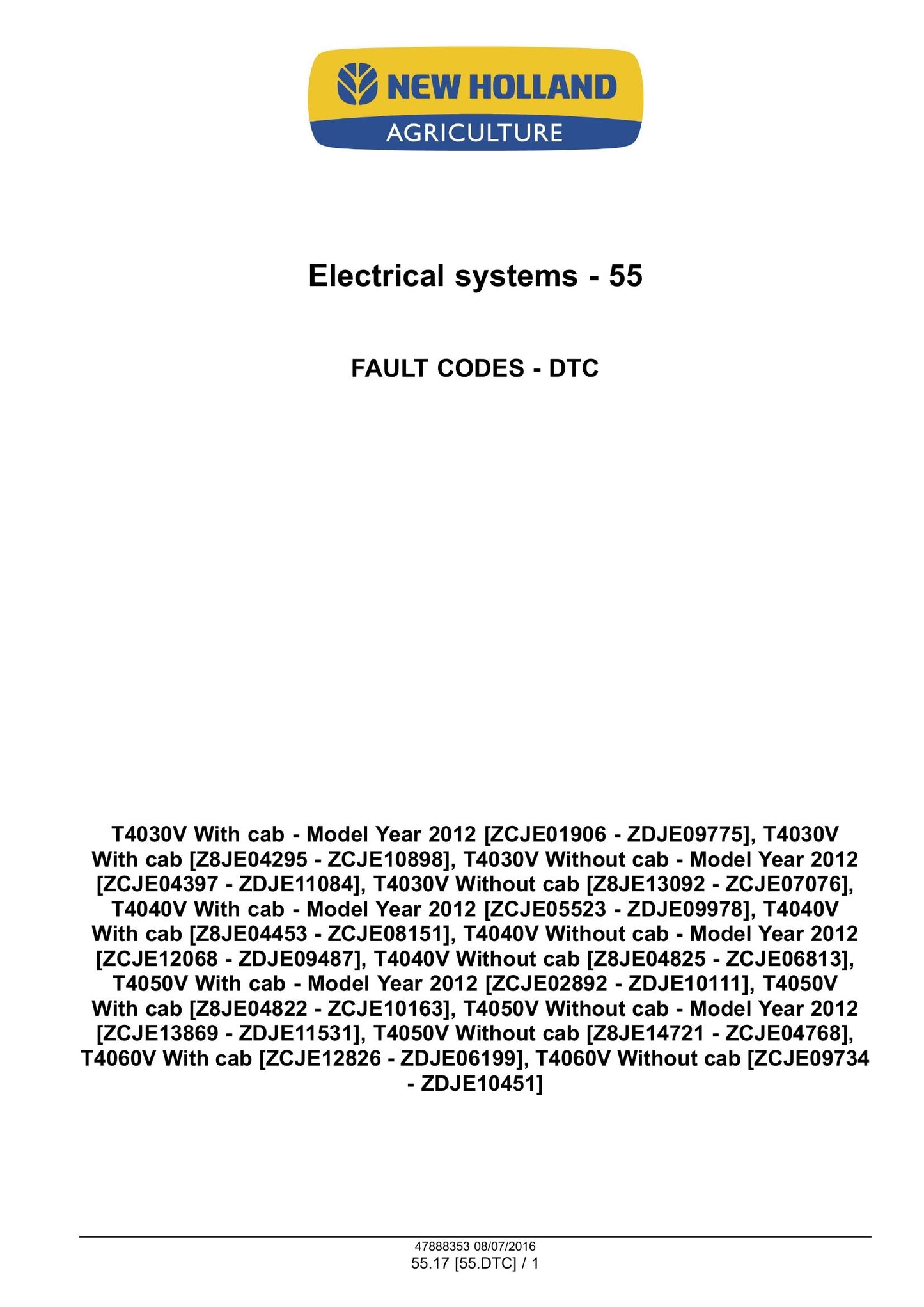 New Holland T4030V T4040V T4050V T4060V Tractor Factory Workshop Service Manual 48048525