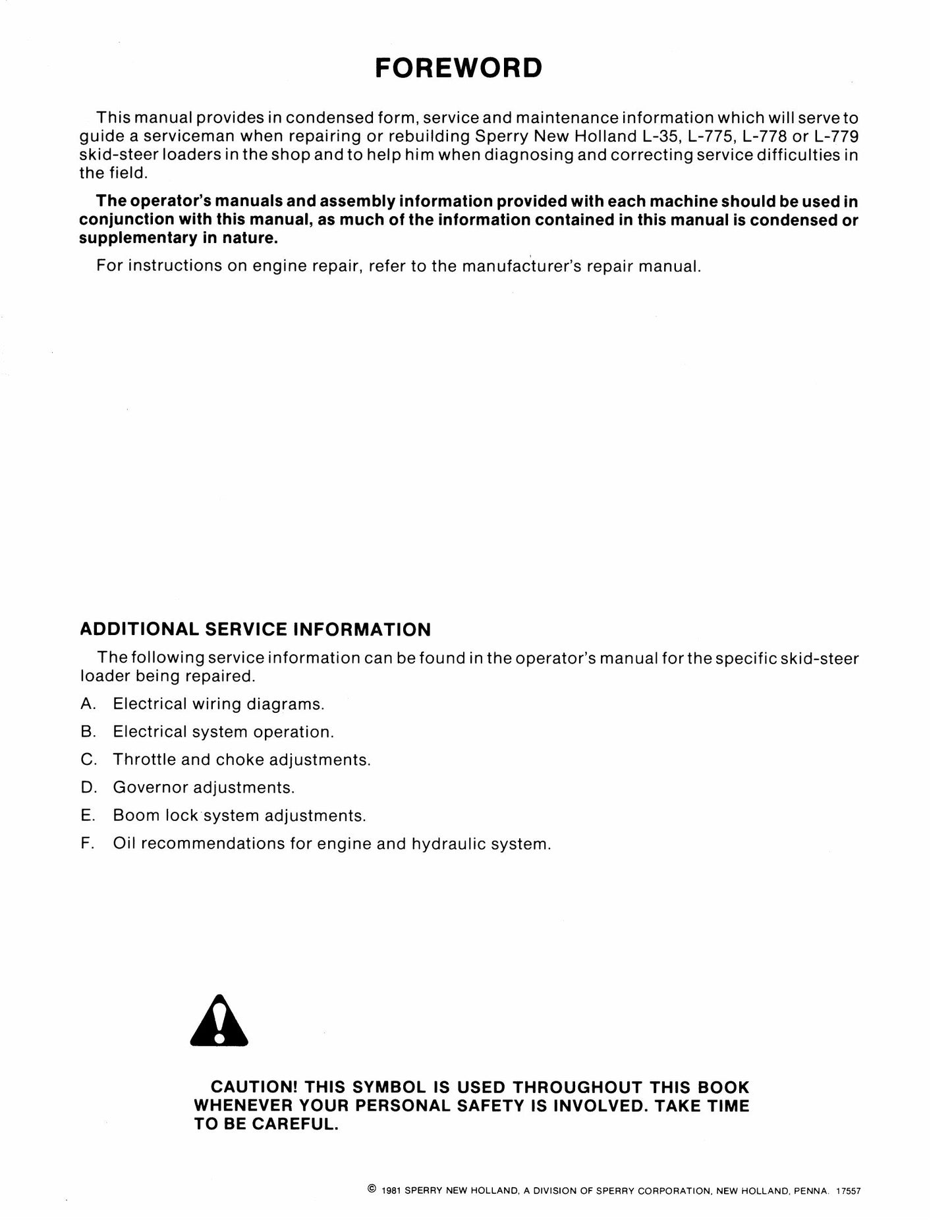 New Holland L-35 L-775 L-778 L-779 Skid Steer Loader Factory Workshop Service Manual 40003531