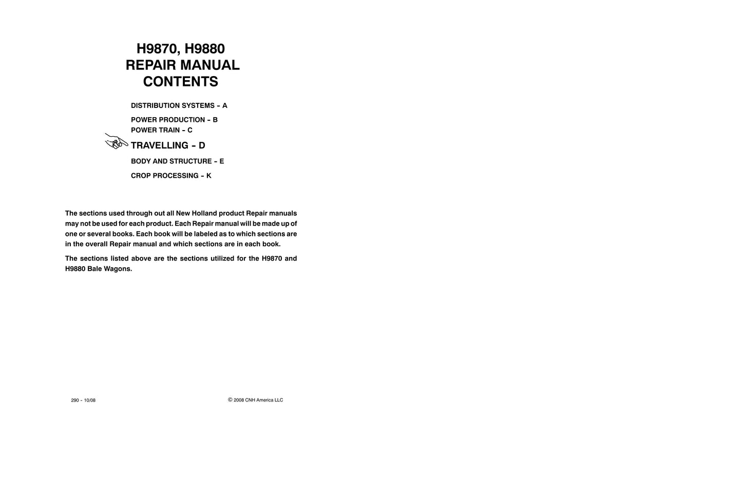 New Holland H9870 H9880 Bale Wagon Factory Workshop Repair Manual 84175490