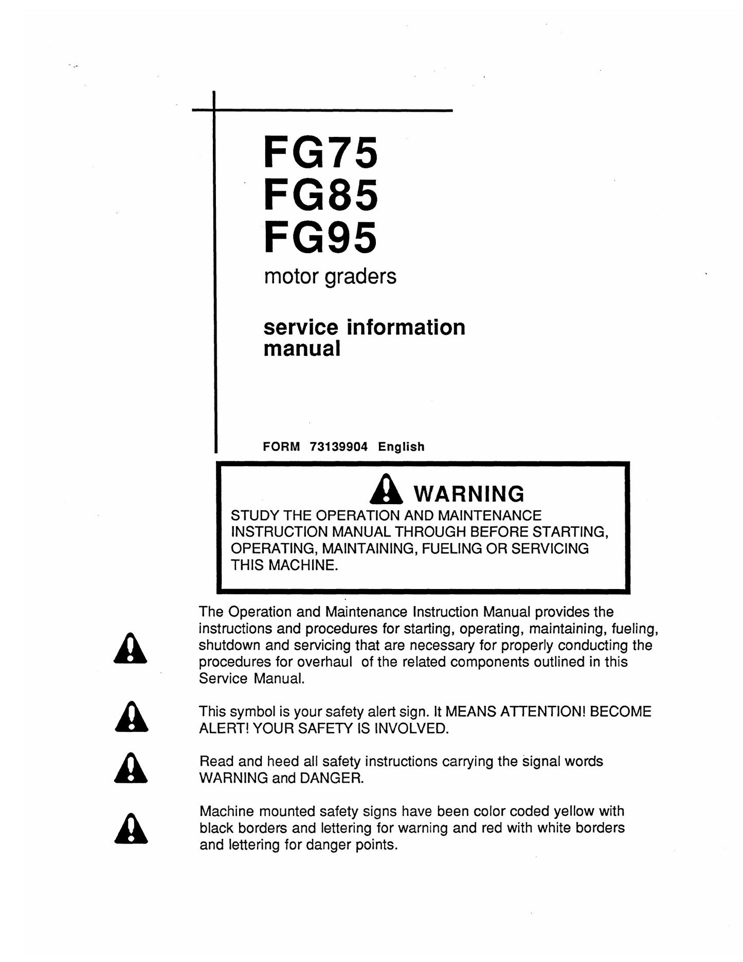 FIATALLIS FG75 FG85 FG95 Motor Grader Service Information Manual 73139904