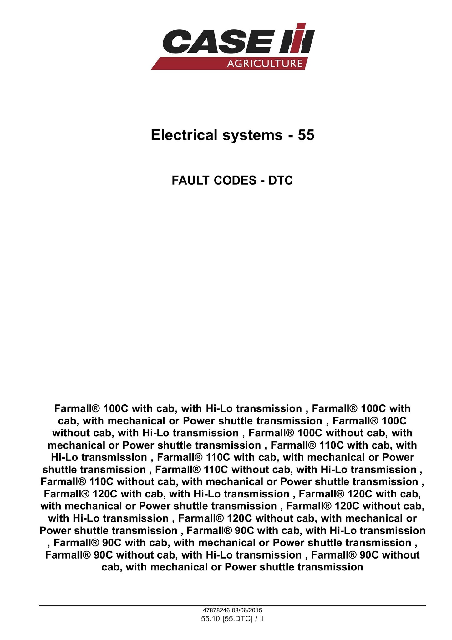 CASE Farmall 90C Farmall 100C Farmall 110C Farmall 120C Tractor Factory Workshop Service Manual 47899706