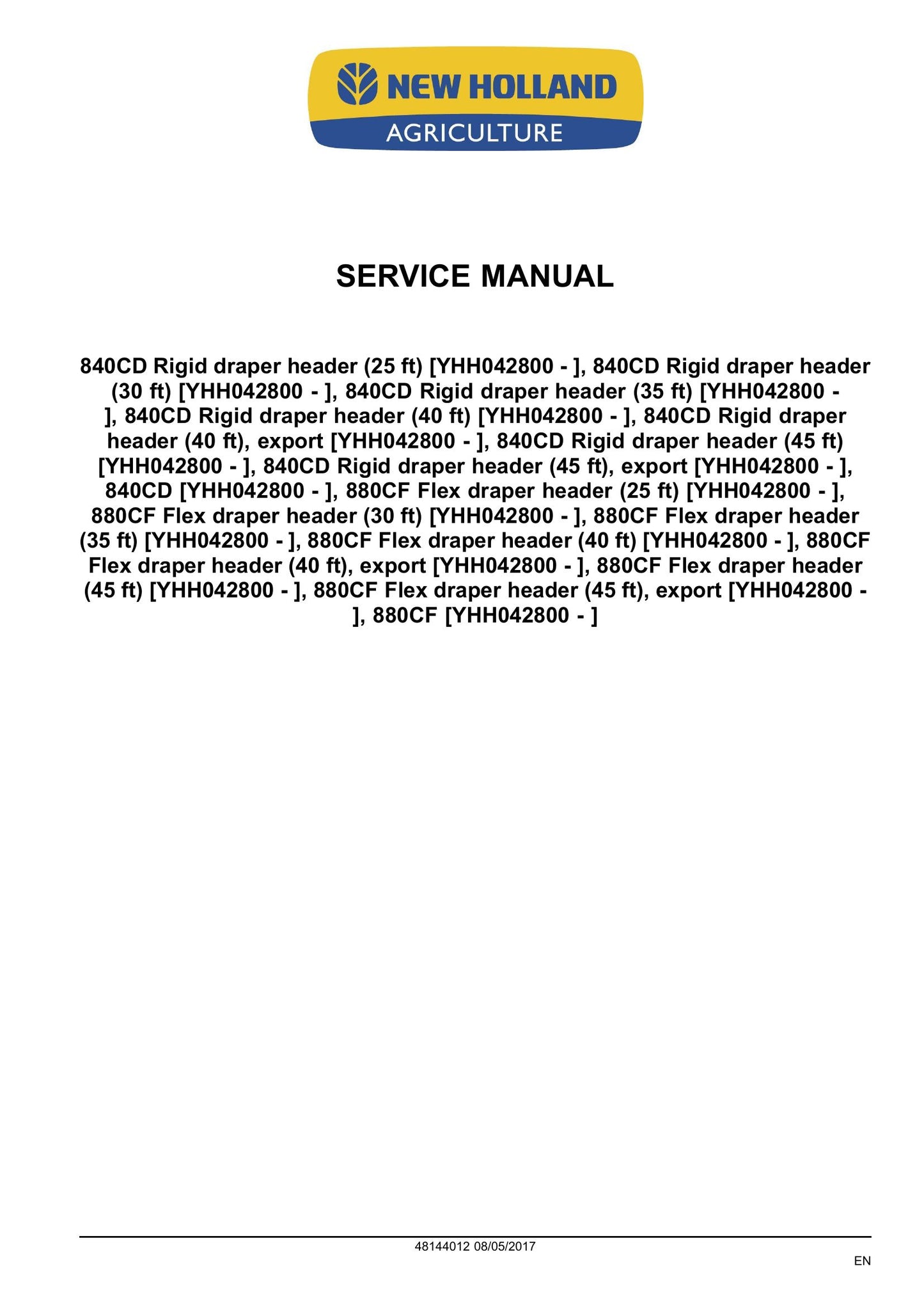 New Holland 840CD 880CF Draper Header Factory Workshop Service Manual 48144012