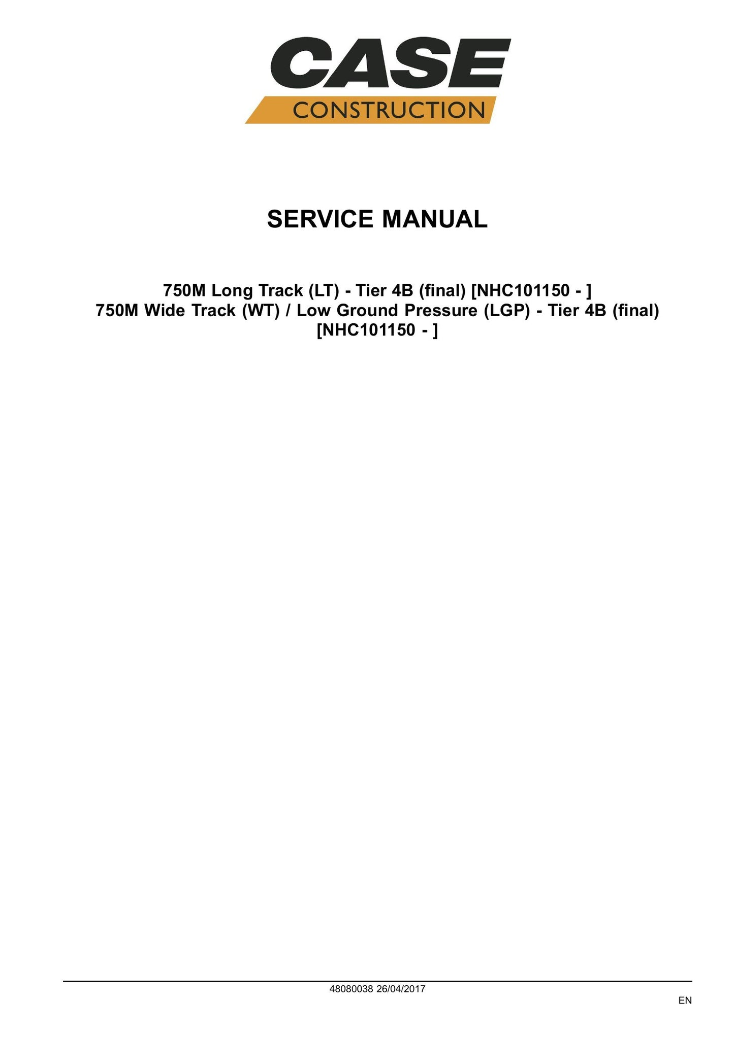 CASE 750M Bulldozer Factory Workshop Service Manual 48080838