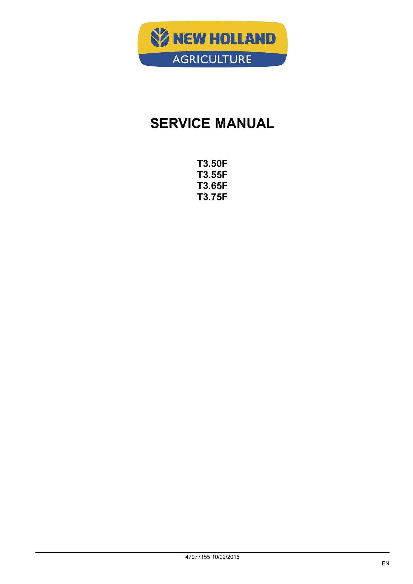 New Holland T3.50F T3.55F T3.65F T3.75F Tractor Factory Workshop Service Manual 47977155