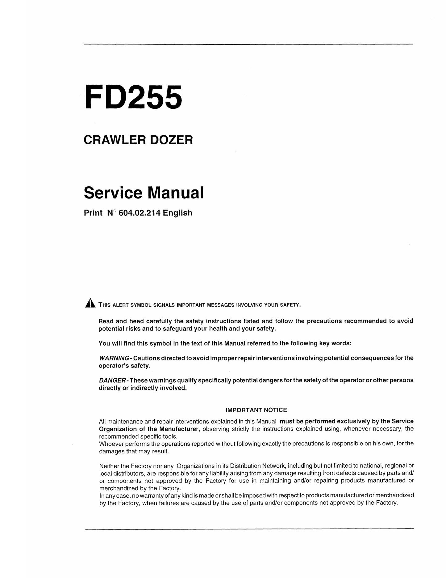 FIATALLIS FD255 Crawler Dozer Factory Workshop Service Manual 604.02.214