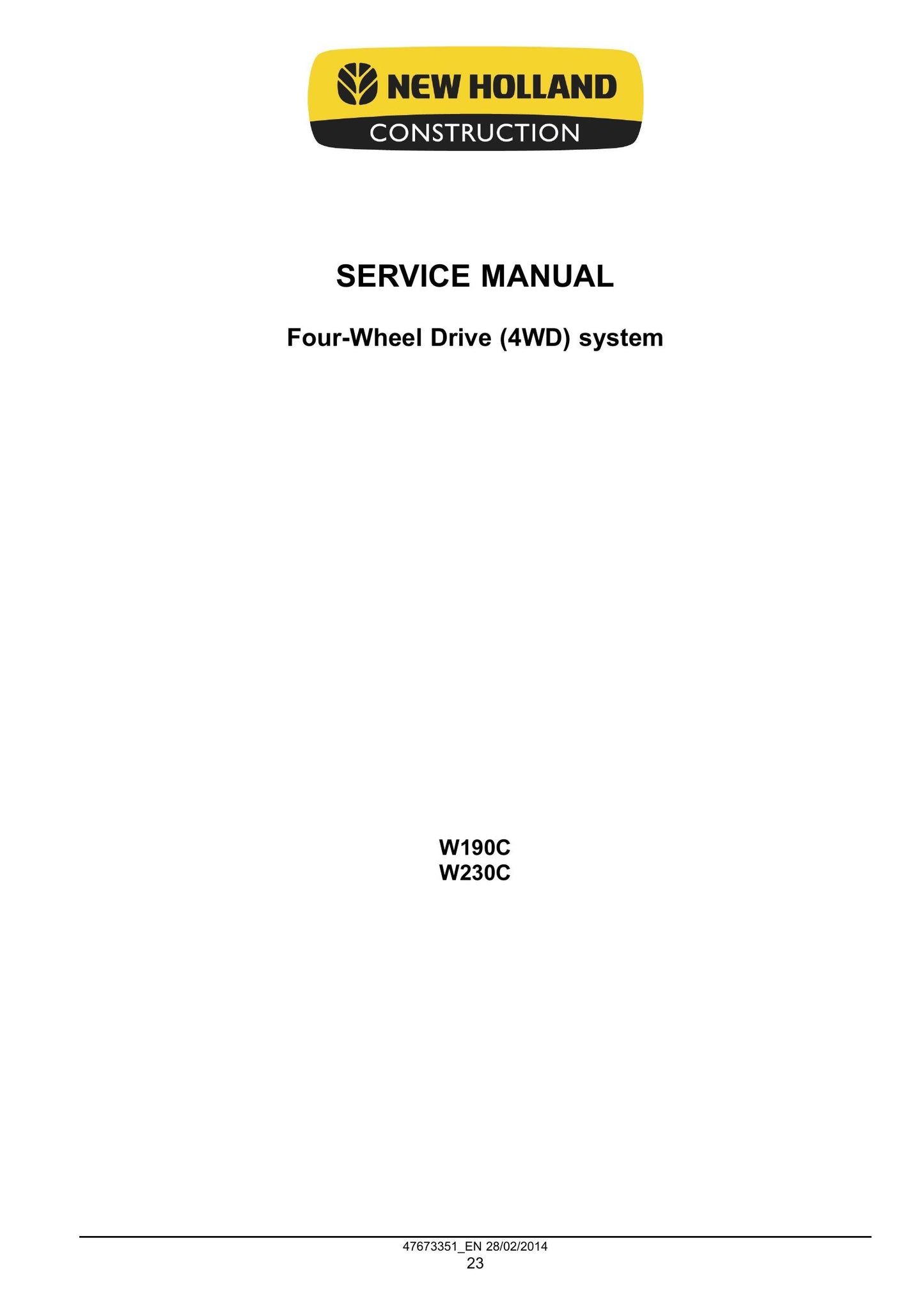 New Holland W190C W230C Wheel Loader Factory Workshop Service Manual 47865326