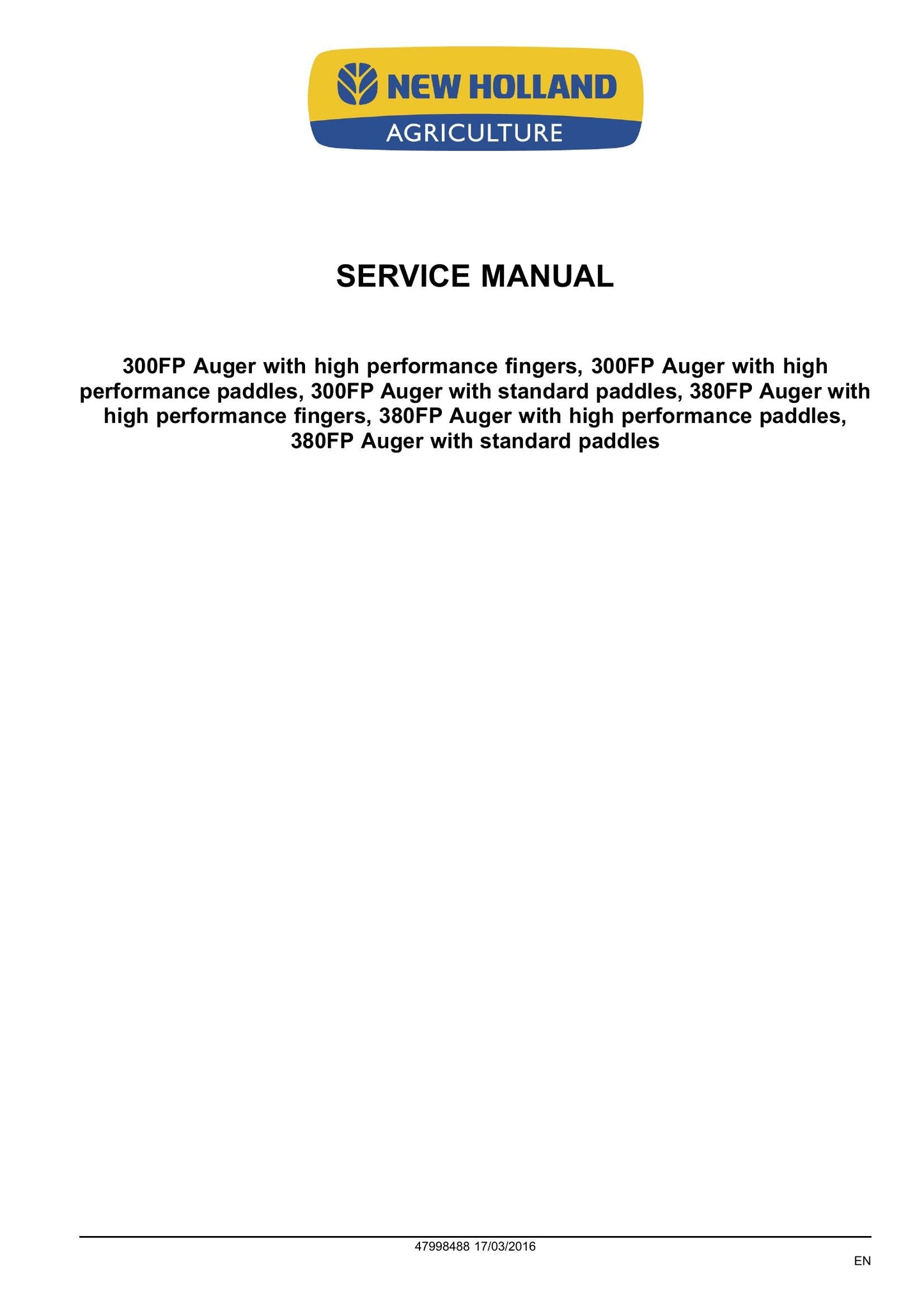 New Holland 300FP 380FP Header Factory Workshop Service Manual 47998488