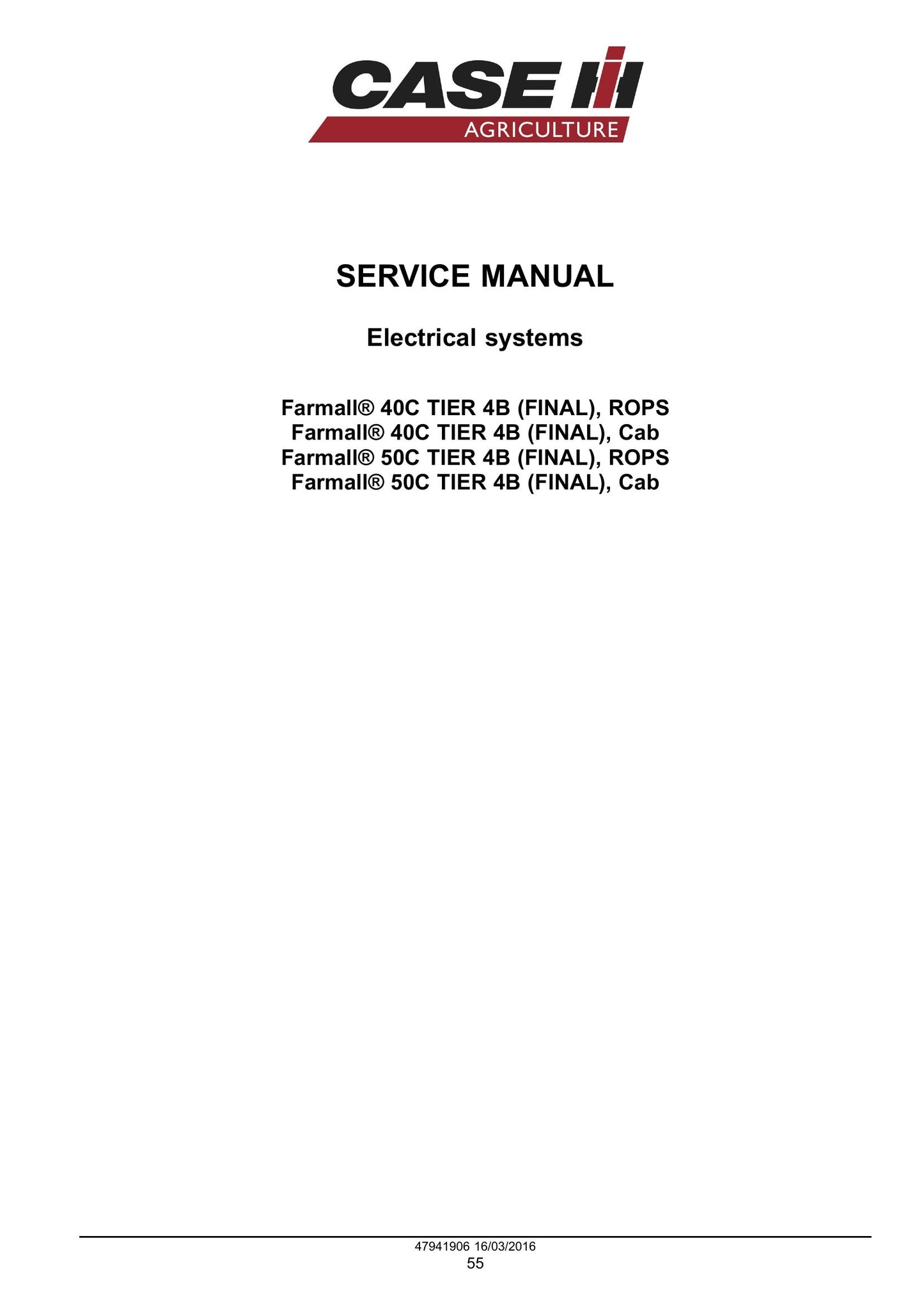 CASE Farmall 40C Farmall 50C Compact Tractor Factory Workshop Service Manual 47998535