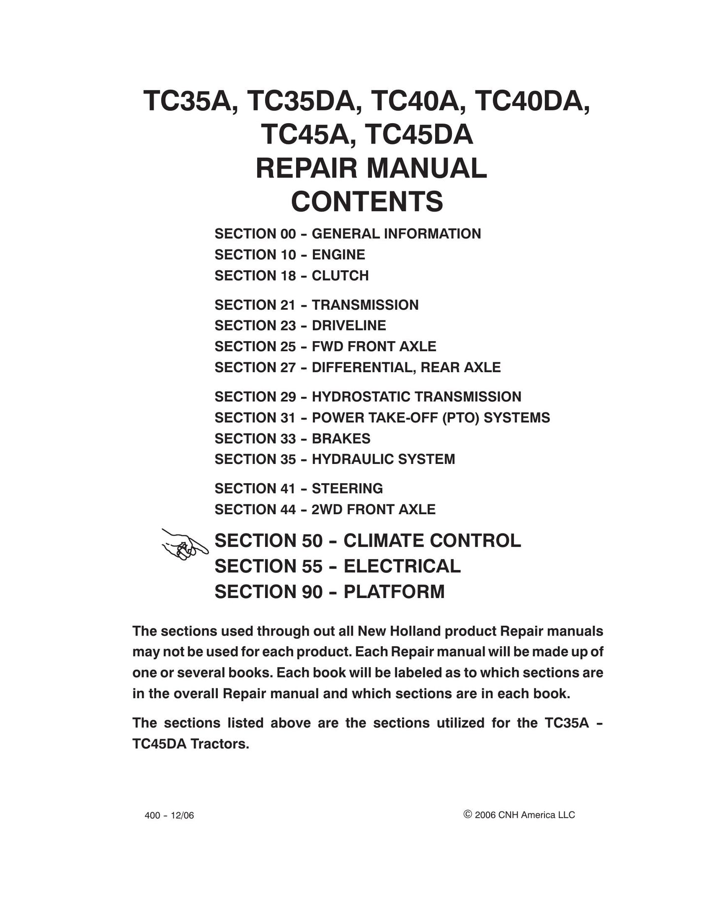 New Holland TC35A TC35DA TC40A TC40DA TC45A TC45DA Tractor Factory Workshop Repair Manual 87618716