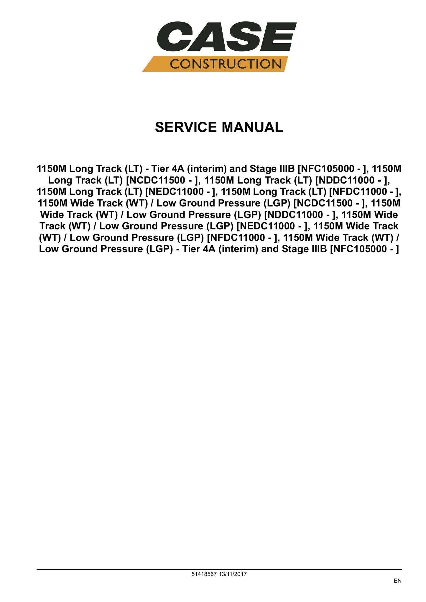 CASE 1150M Crawler Dozer Factory Workshop Service Manual 51418567