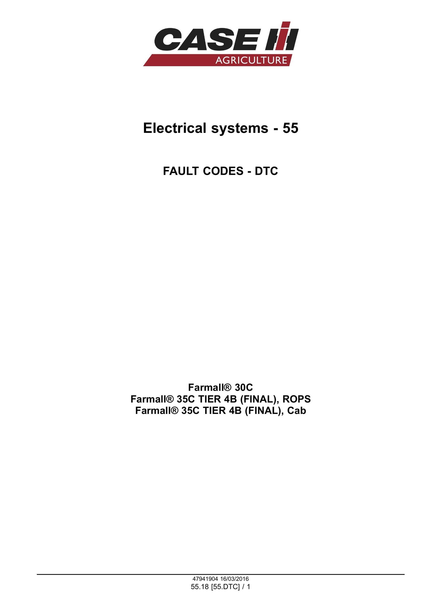 CASE Farmall 30C Farmall 35C Compact Tractor Factory Workshop Service Manual 47998526