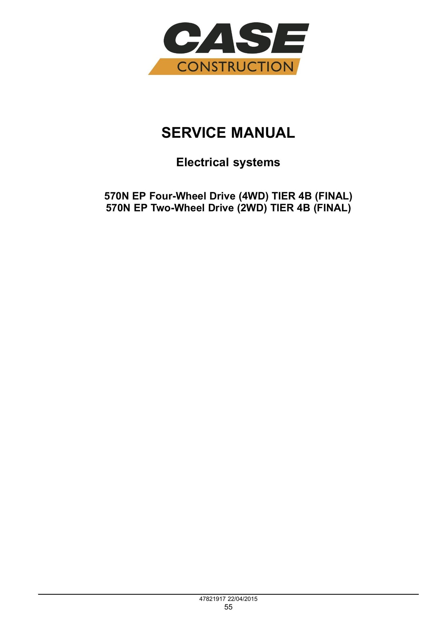 CASE 570N EP Tractor Loader Factory Workshop Service Manual 47881780