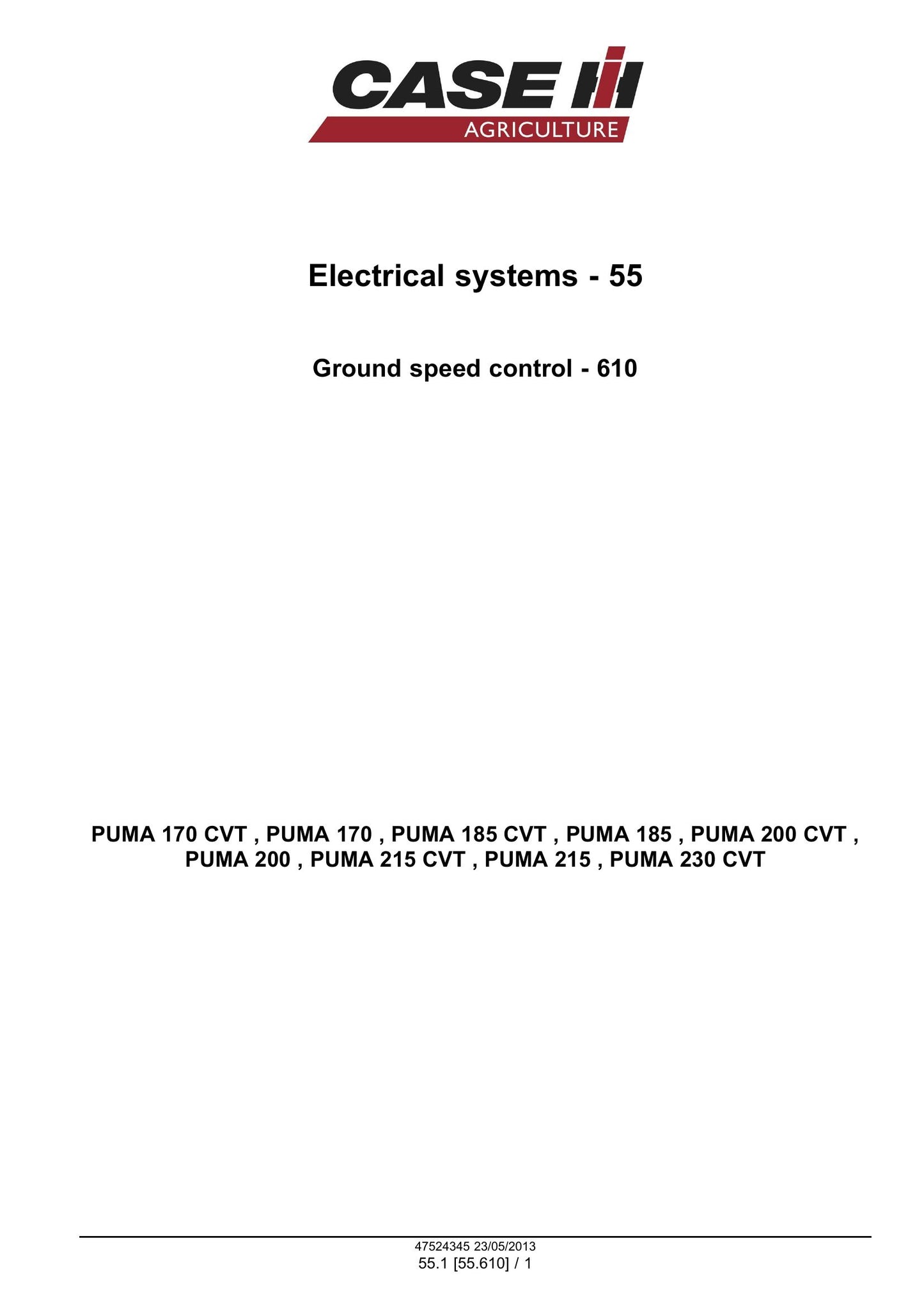 CASE PUMA 170 170 CVT 185 185 CVT 200 200 CVT 215 215 CVT 230 CVT Tractor Factory Workshop Service Manual 47567546