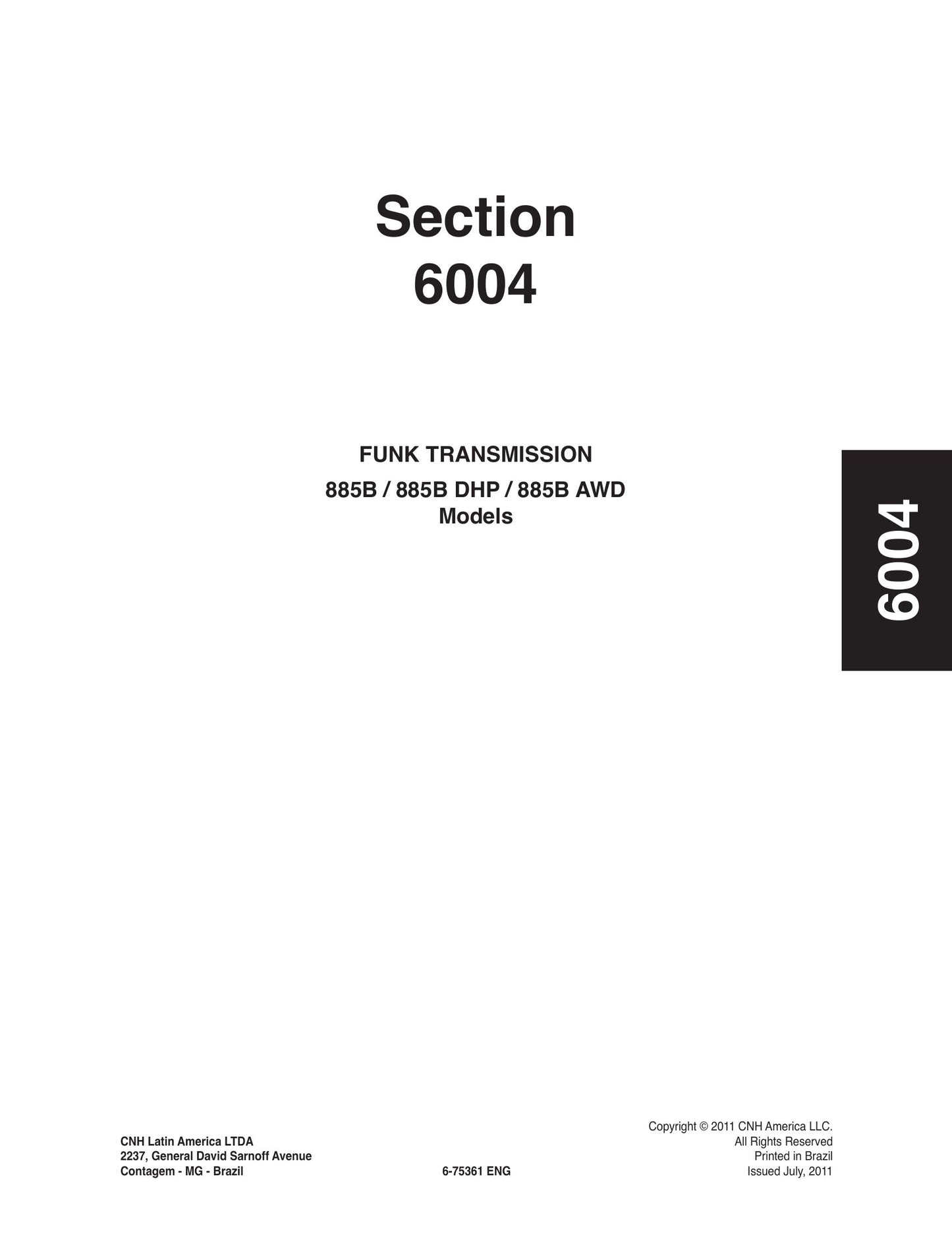 CASE 845B 845B DHP 845B VHP 845B AWD 865B 865B DHP 865B VHP 865B AWD 885B 885B DHP 885B AWD Motor Grader Factory Workshop Service Manual 84559575