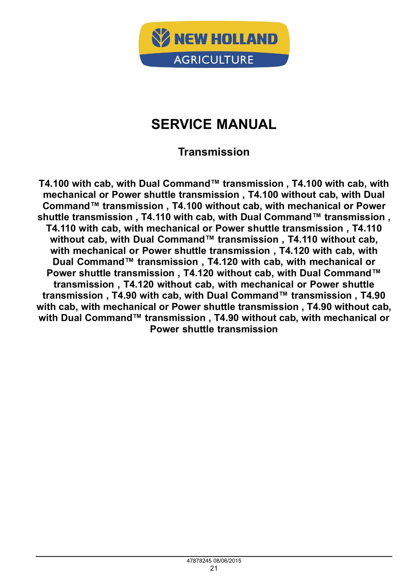 New Holland T4.90 T4.100 T4.110 T4.120 Tractor Factory Workshop Service Manual 47899693