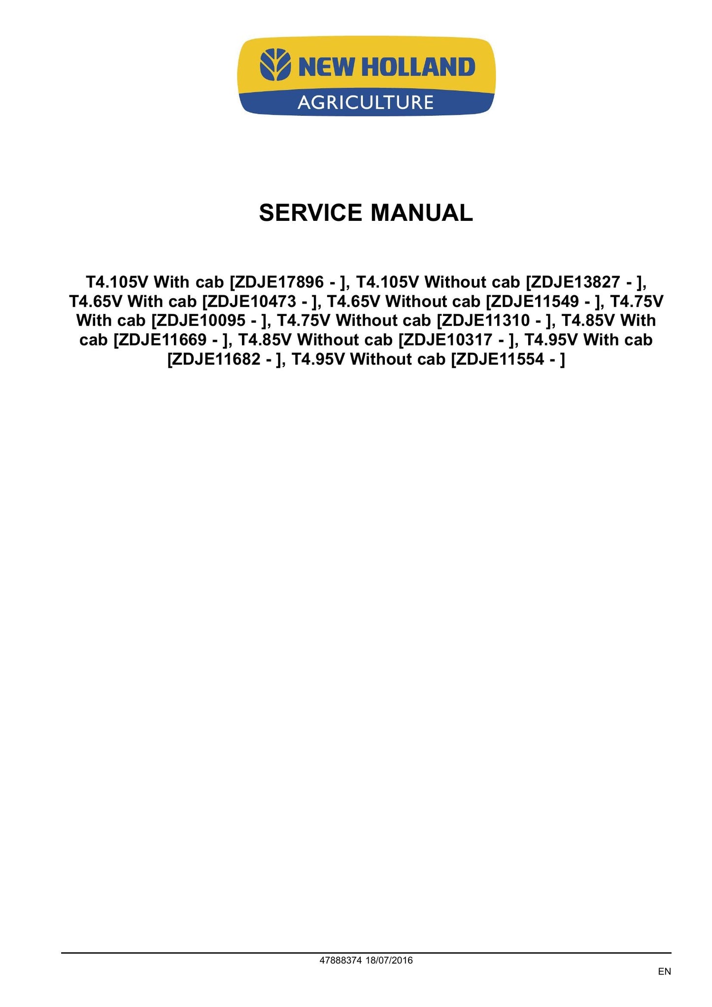 New Holland T4.65V T4.75V T4.85V T4.95V T4.105V Tractor Factory Workshop Service Manual 47888374