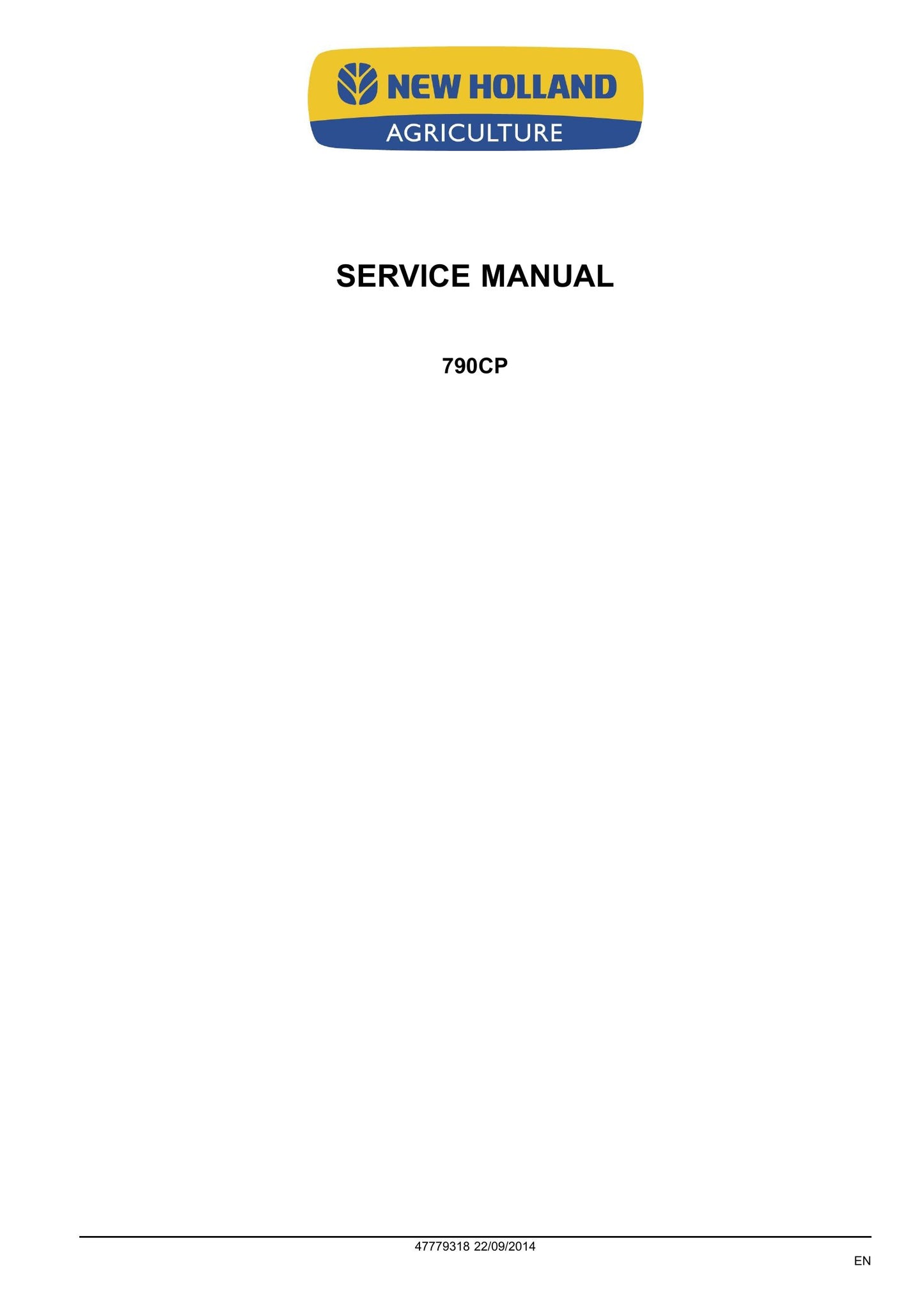 New Holland 790CP Pick-up Header Factory Workshop Service Manual 47779318