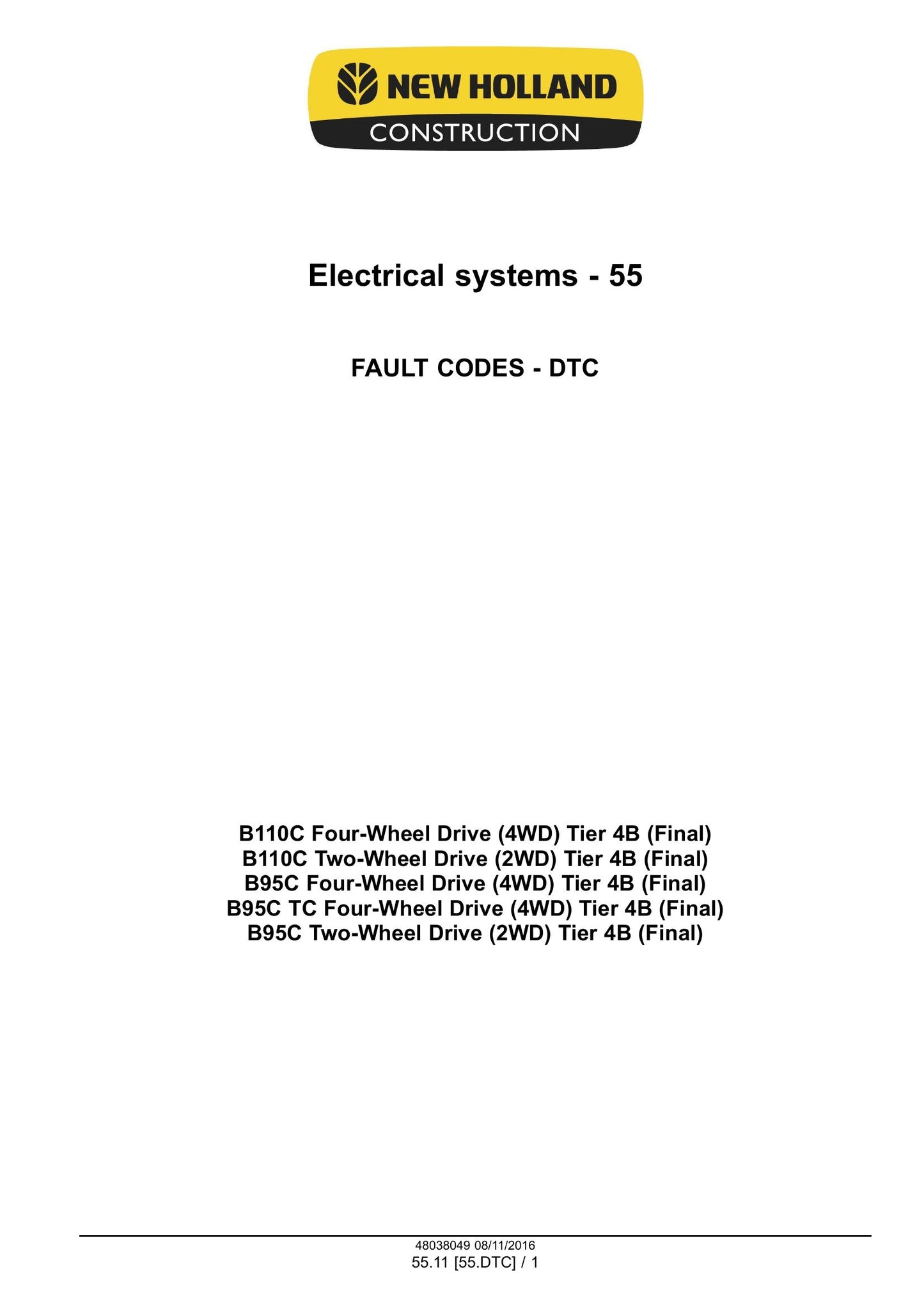 New Holland B95C B95C LR B95C TC B110C Tractor Loader Backhoe Factory Workshop Service Manual 48082160