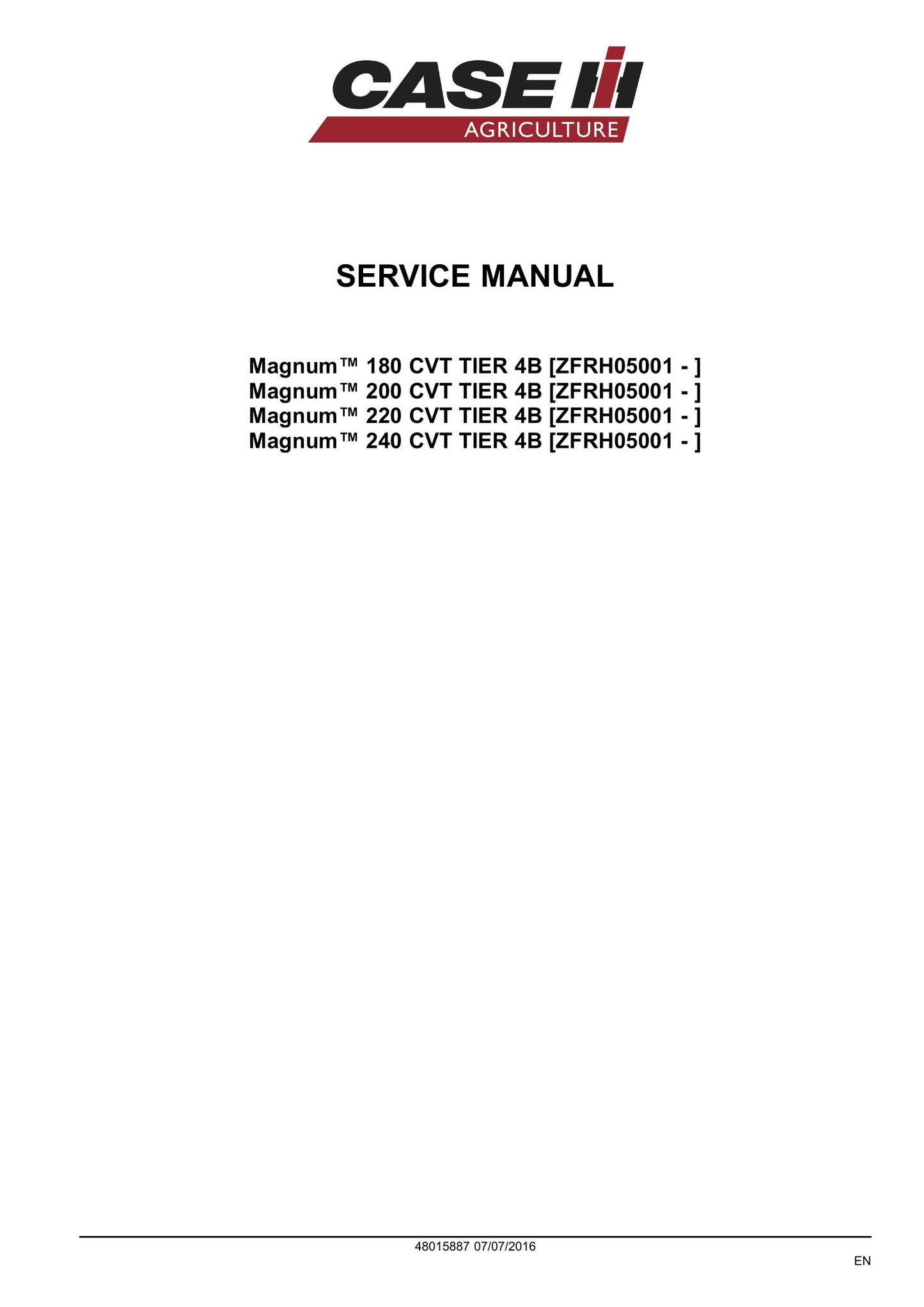 CASE Magnum 180 CVT Magnum 200 CVT Magnum 220 CVT Magnum 240 CVT Tractor Factory Workshop Service Manual 48015887