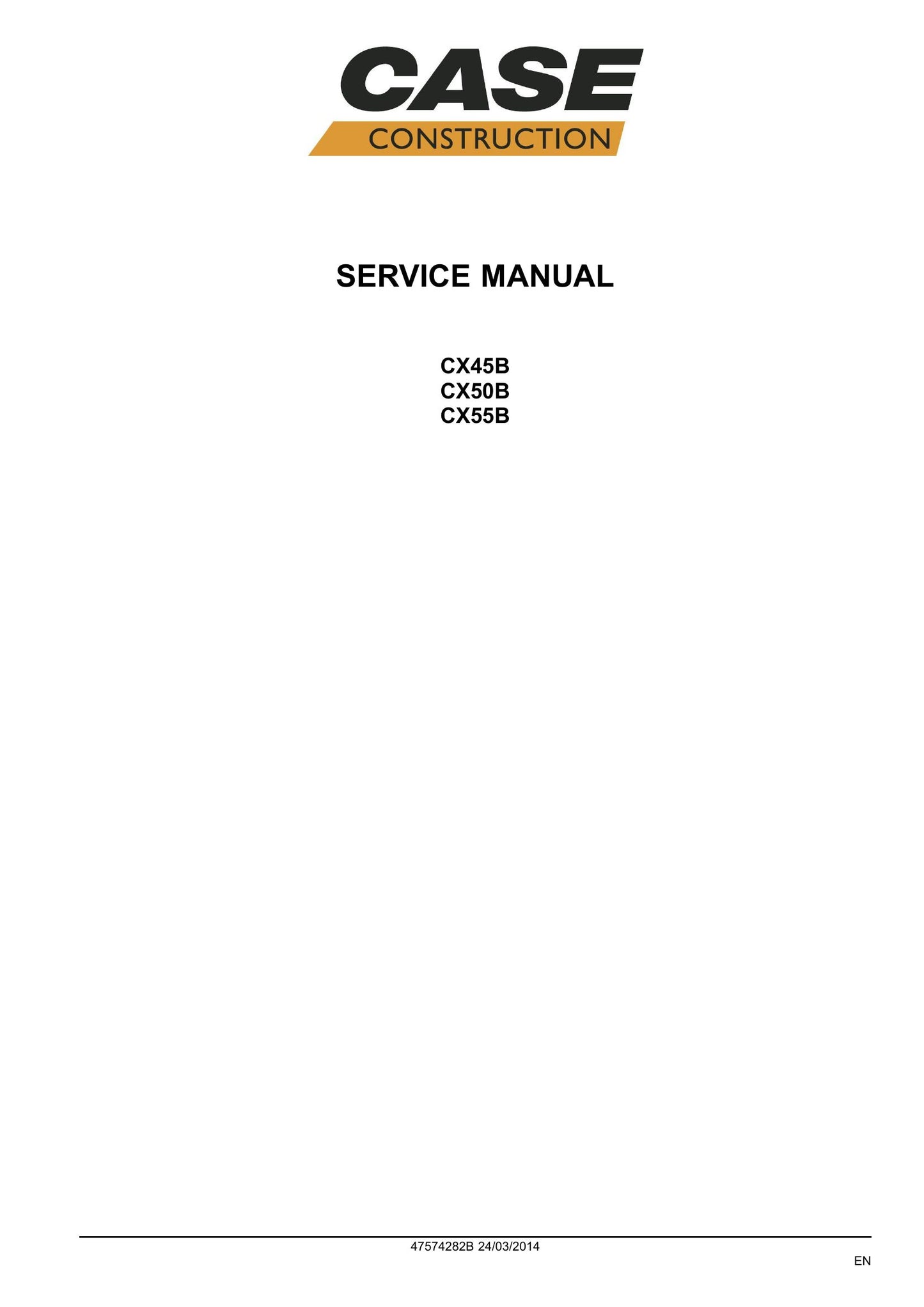 CASE CX45B CX50B CX55B Mini Excavator Factory Workshop Service Manual 47574282B