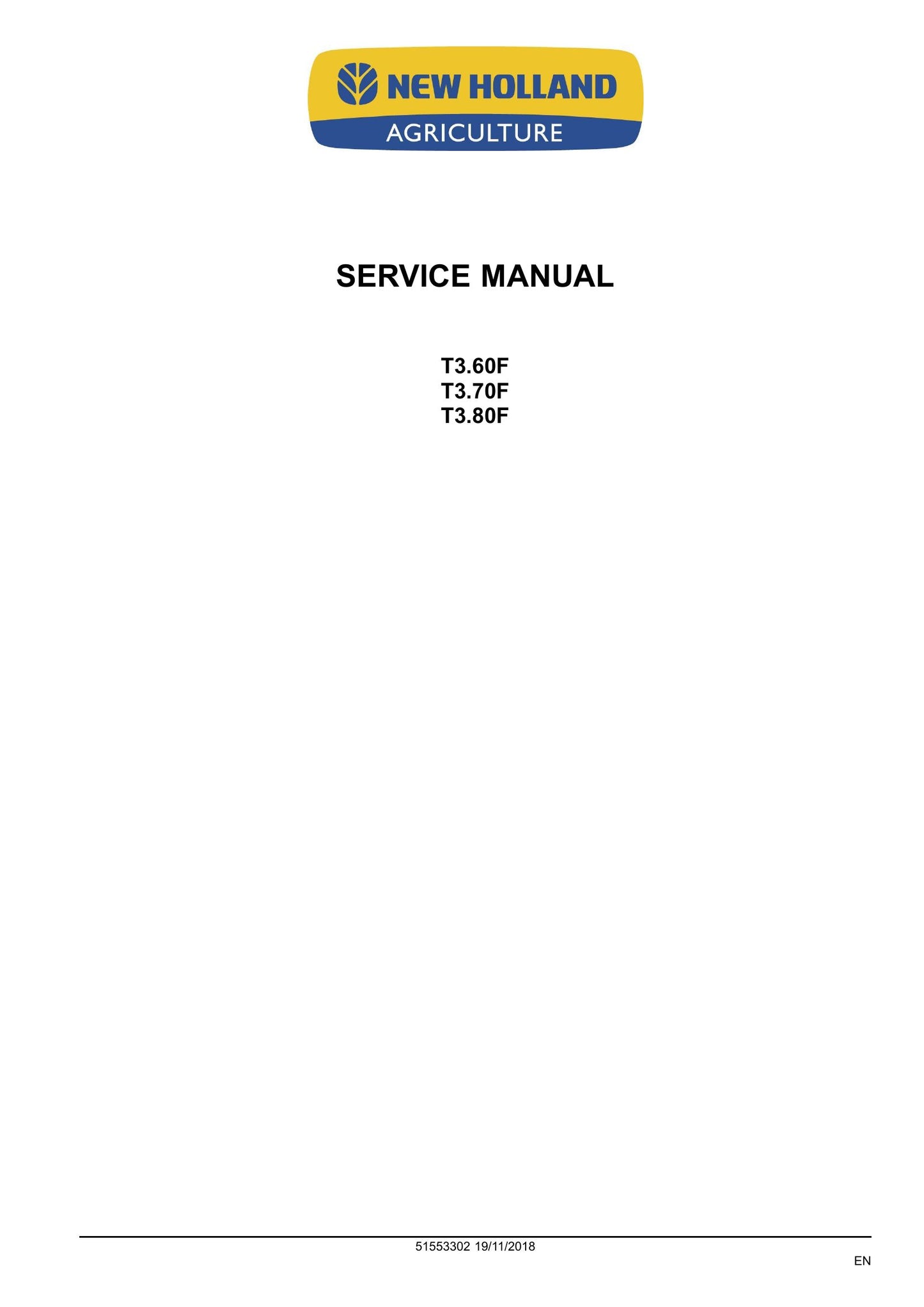 New Holland T3.60F T3.70F T3.80F Tractor Factory Workshop Service Manual 51553302