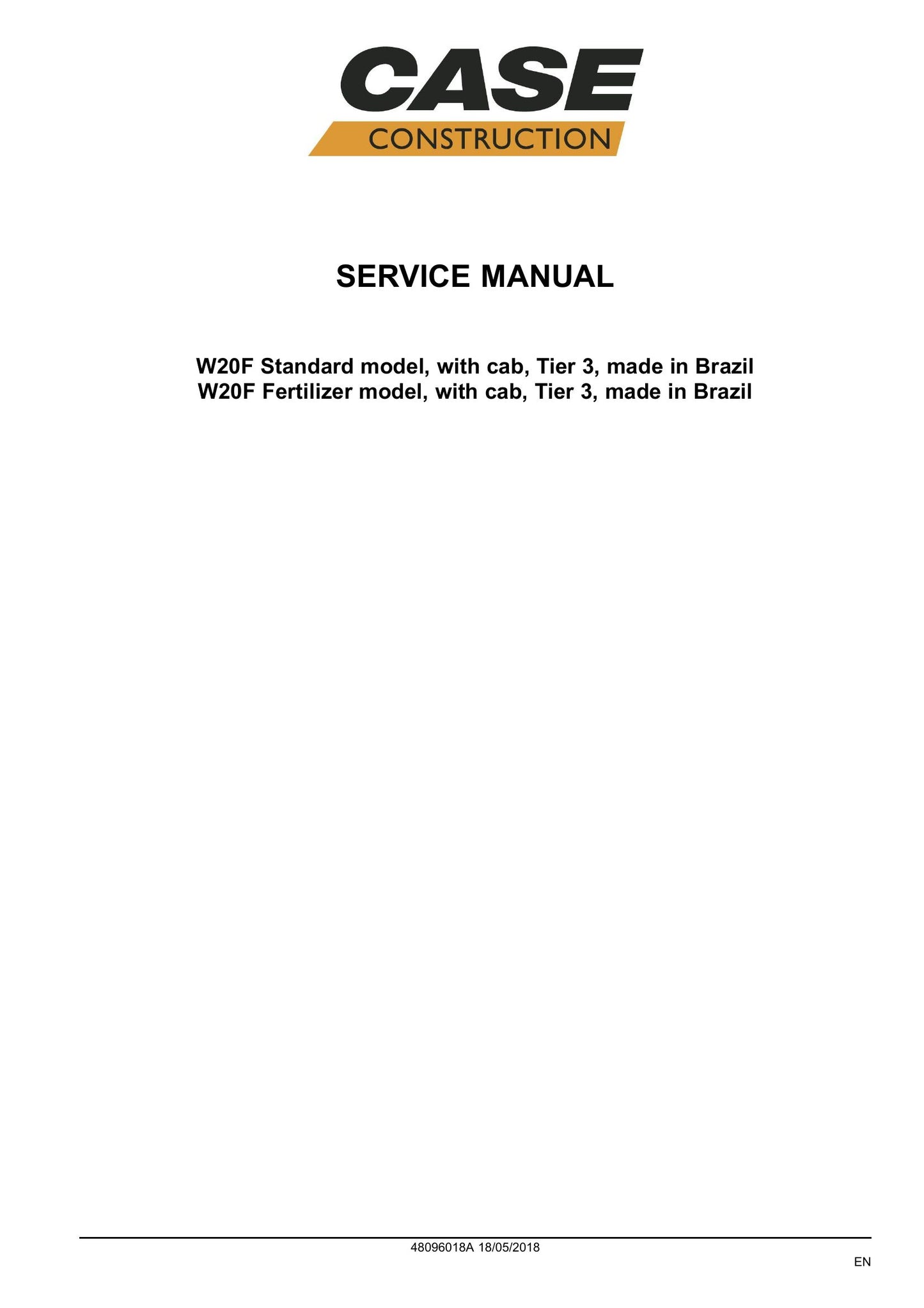 CASE W20F Wheel Loader Factory Workshop Service Manual 48096018