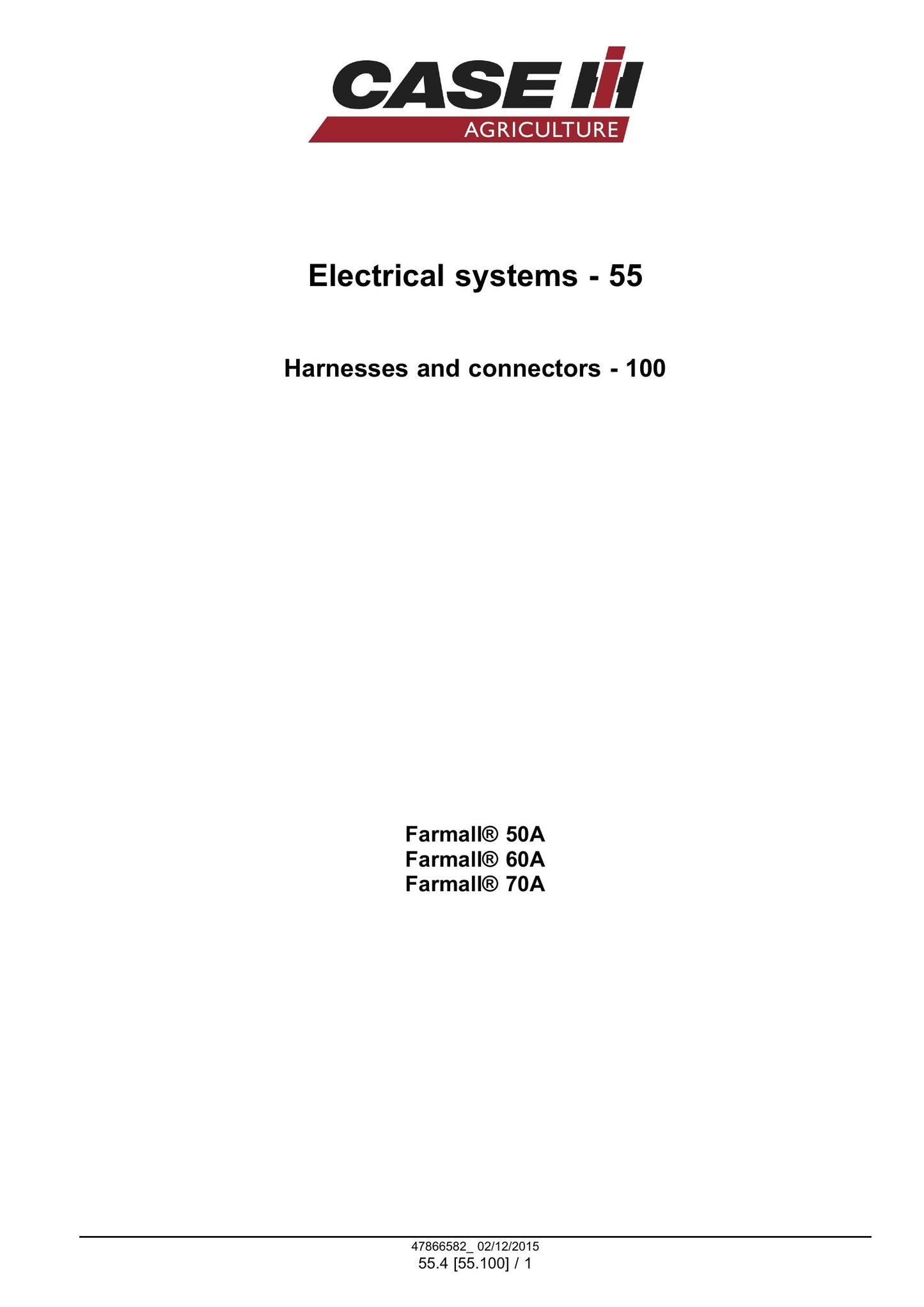 CASE Farmall 50A Farmall 60A Farmall 70A Tractor Factory Workshop Service Manual 47951338