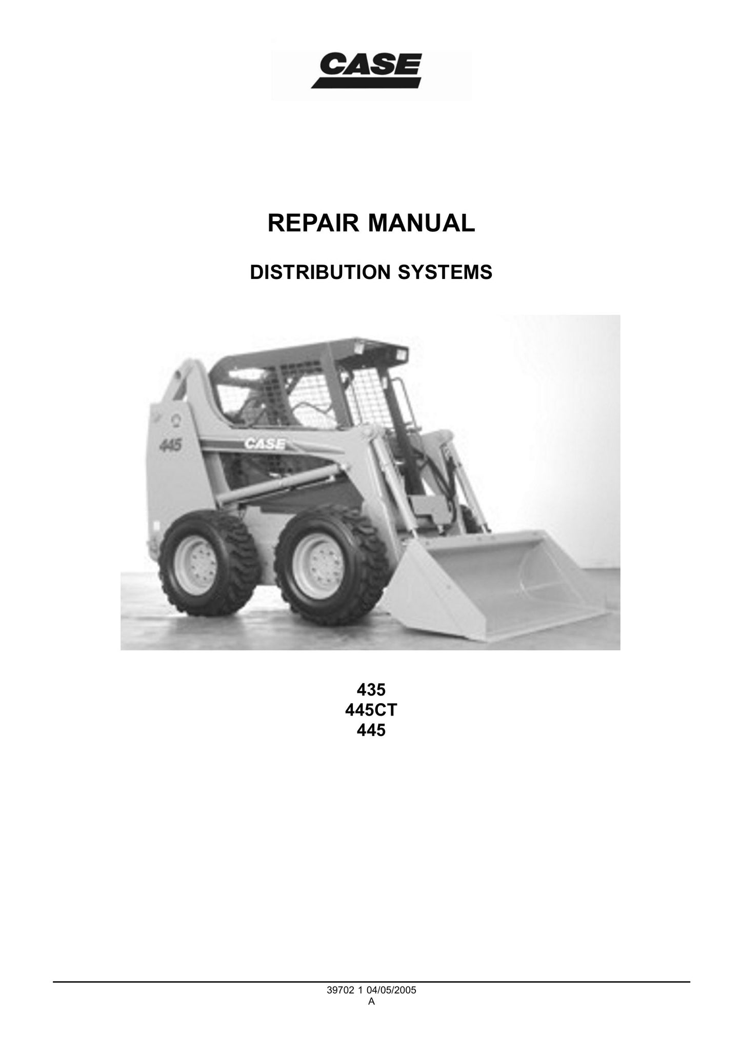 CASE 435 445 445CT Skid Steer Loader Factory Workshop Repair Manual 6-75491SL