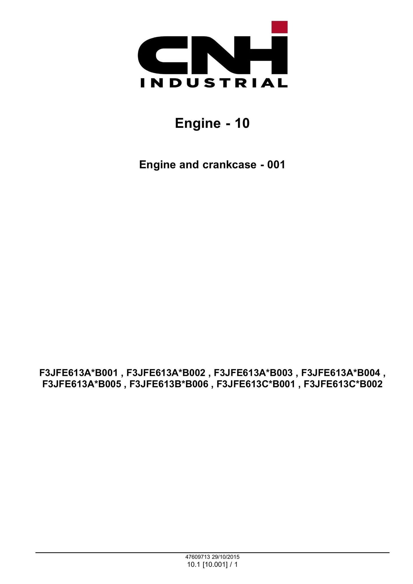 CNH Industrial Cursor 16 SST Engine Factory Workshop Service Manual 47609713