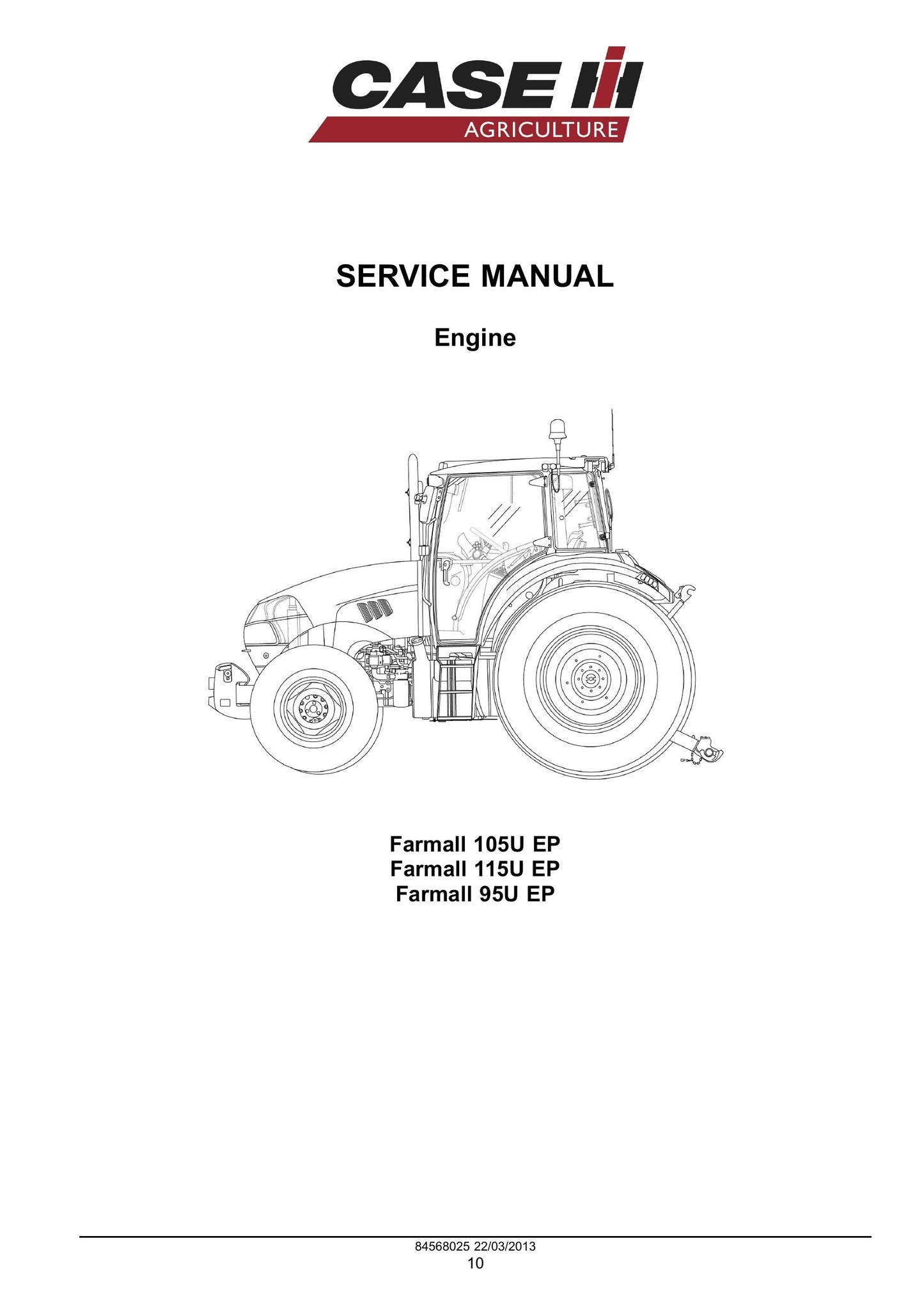 CASE Farmall 95U Farmall 105U Farmall 115U Tractor Factory Workshop Service Manual 84568025