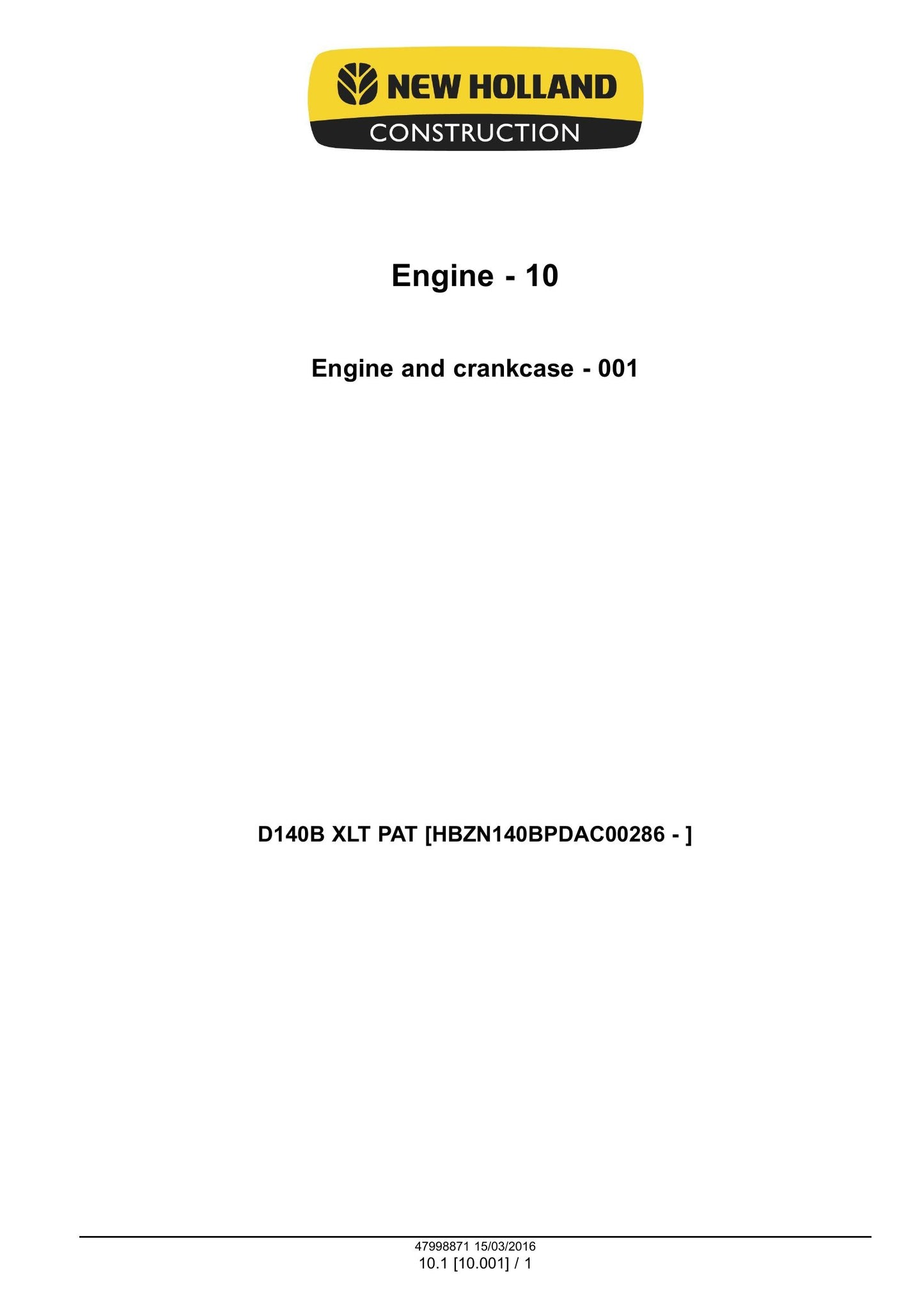 New Holland D140B Crawler Dozer Factory Workshop Service Manual 47998871