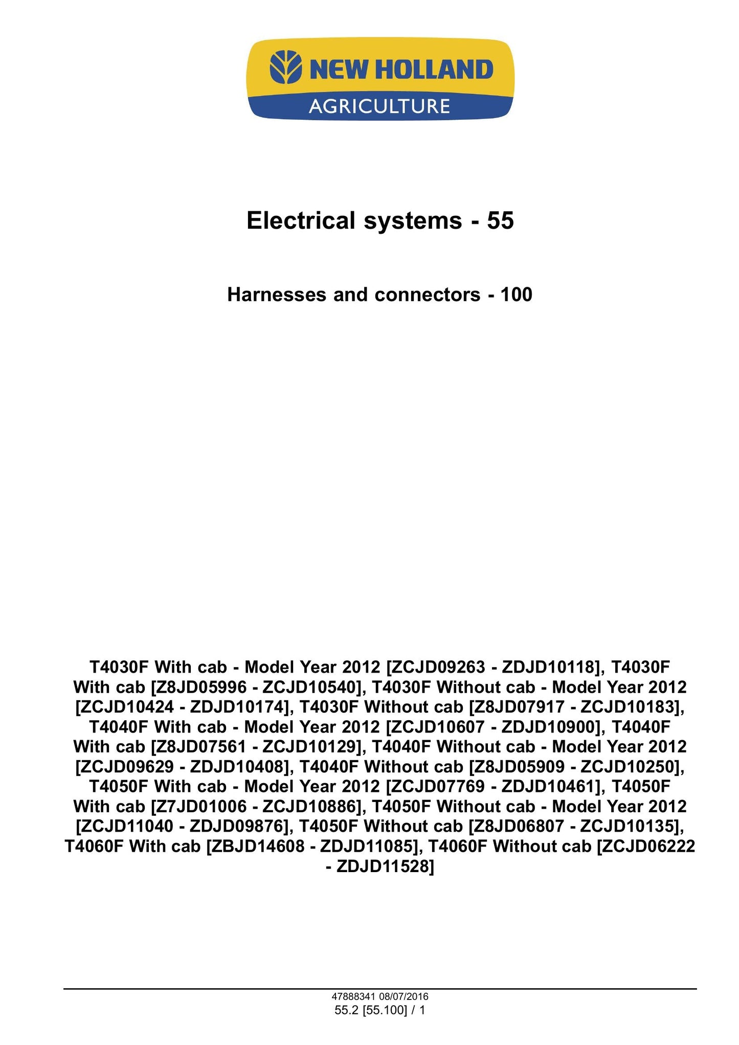 New Holland T4030F T4040F T4050F T4060F Tractor Factory Workshop Service Manual 48038056