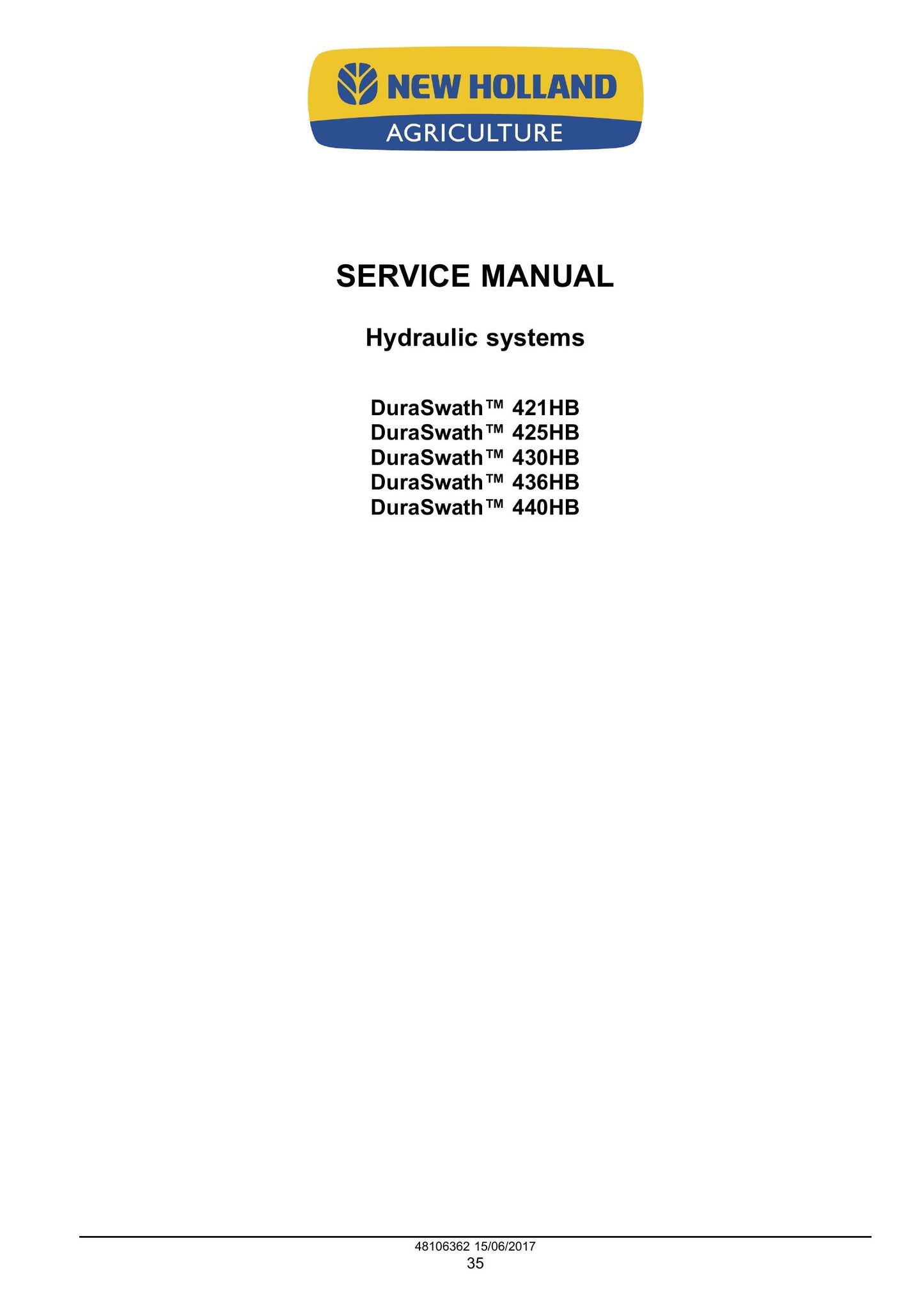 New Holland 421HB 425HB 430HB 436HB 440HB Draper Header Factory Workshop Service Manual 48106362