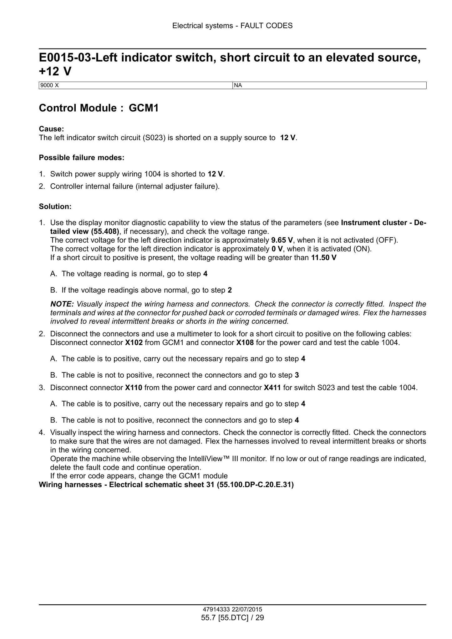 New Holland 9090X 9090X GE 9090X H 9090X O 9090X COFFEE 9090X OLIVE PLUS 9090X OLIVE PLUS GE Grape Harvester Factory Workshop Service Manual 47985321
