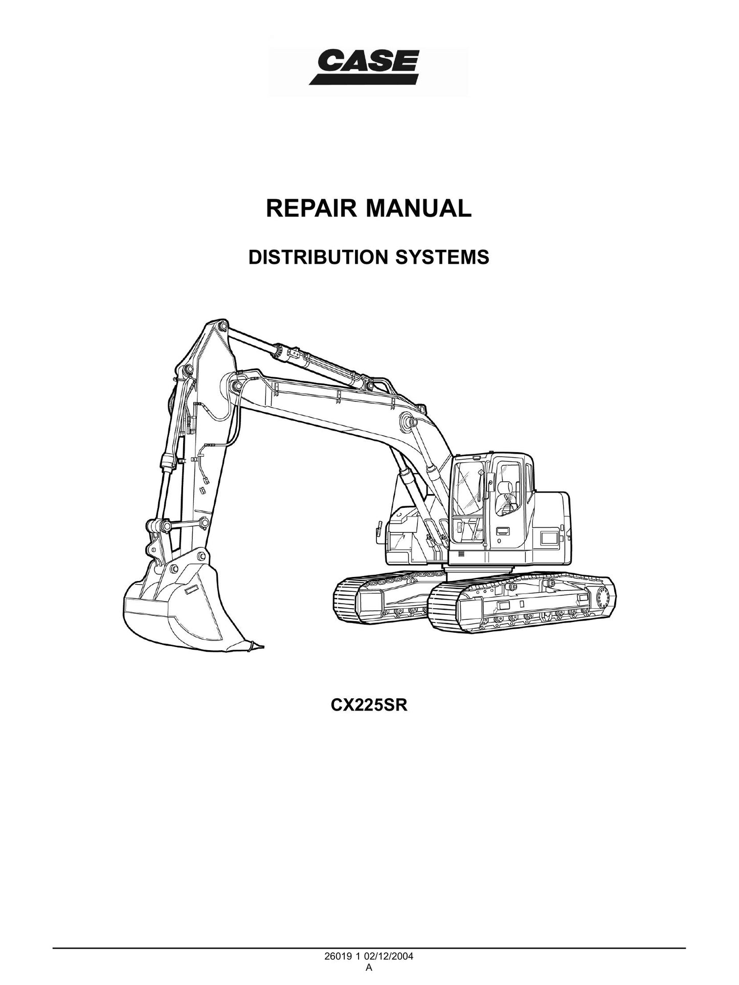 CASE CX225SR DC22U0208 DC22U0207 Crawler Excavator Factory Workshop Service Manual 9-40691EN