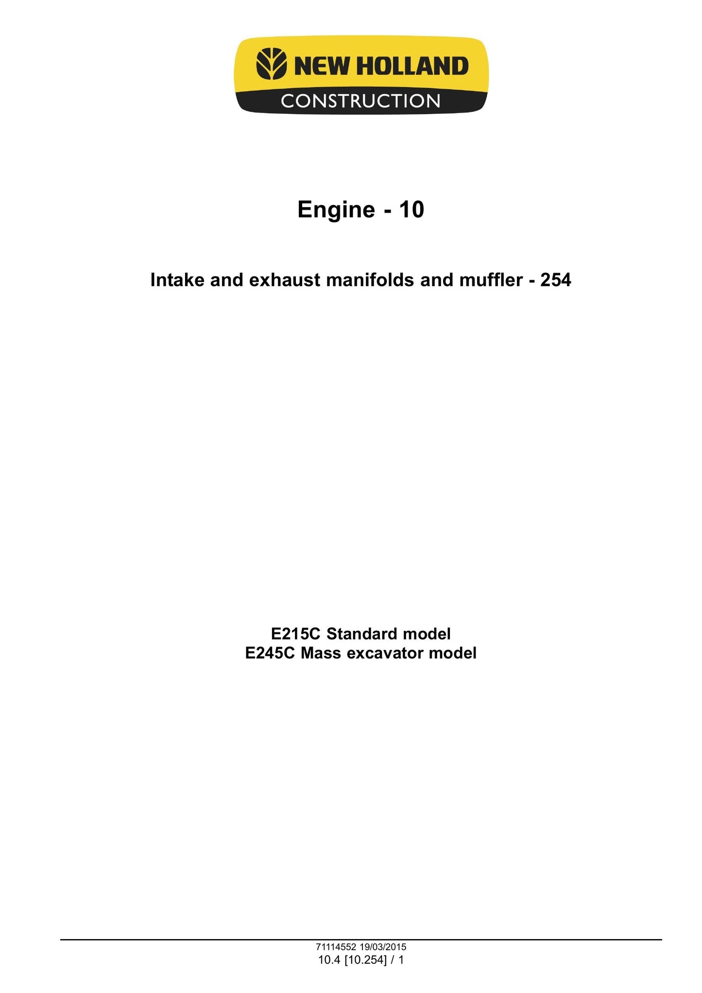 New Holland E215C E245C ME Crawler Excavator Factory Workshop Service Manual 71114552