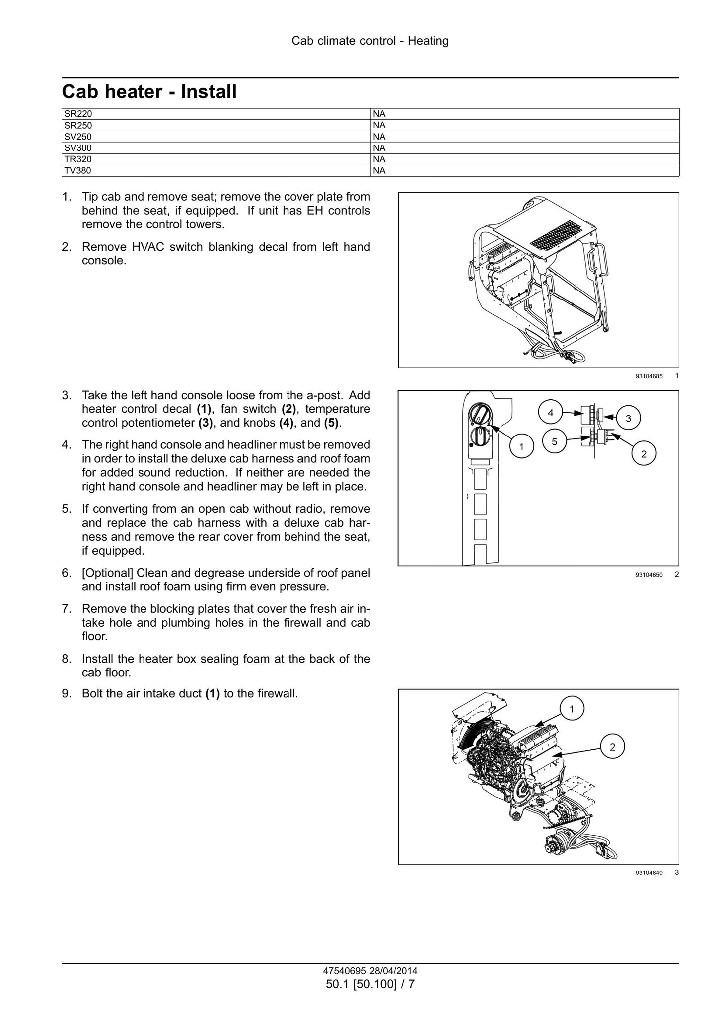 CASE SR220 SR250 SV250 SV300 TR320 TV380 Skid Steer Loader Factory Workshop Service Manual 47730711
