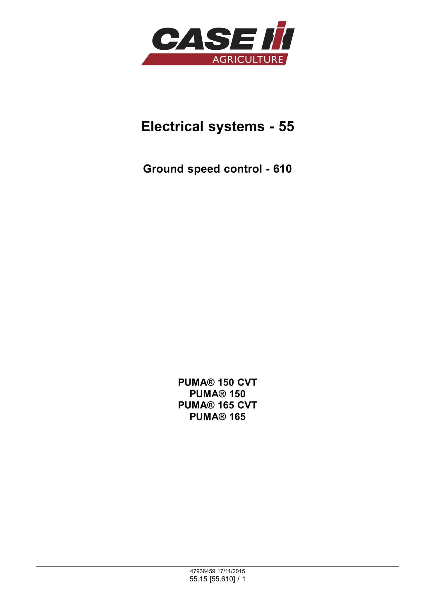 CASE Puma 150 165 150CVT 165CVT Tractor Factory Workshop Service Manual 47975042