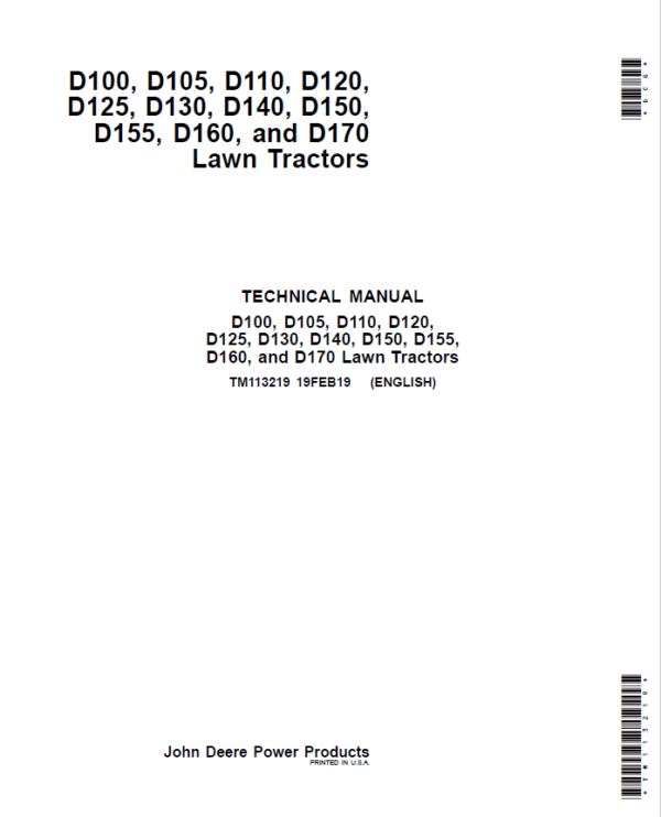 John Deere D100, D105, D110, D120, D125, D130, D140, D150, D155, D160, D170 Lawn Tractor Repair Manual Workshop Guide