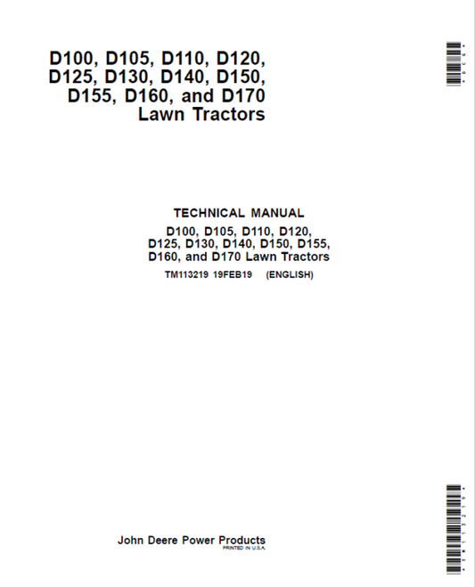 John Deere D100, D105, D110, D120, D125, D130, D140, D150, D155, D160, D170 Lawn Tractor Repair Manual Workshop Guide
