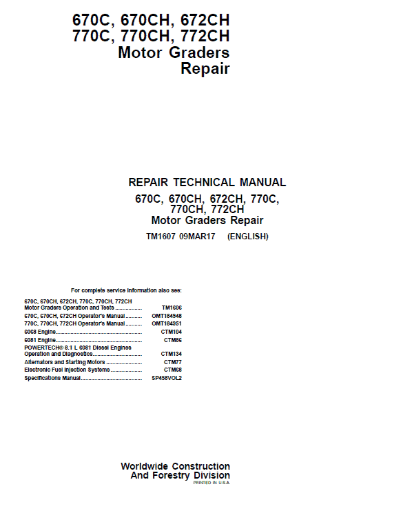 John Deere 670C, 670CH, 672CH, 770C, 770CH, 772CH Motor Grader Technical Manual Workshop Guide