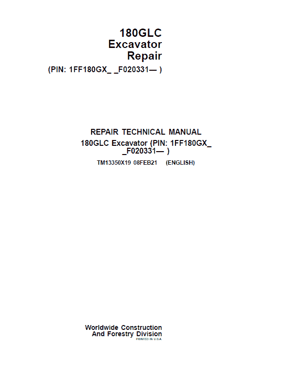 John Deere 180GLC Excavator Repair Technical Manual (S.N after F020331 -) Workshop Guide