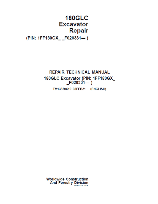 John Deere 180GLC Excavator Repair Technical Manual (S.N after F020331 -) Workshop Guide