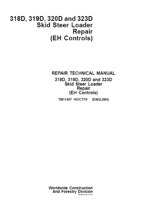 John Deere 318D, 320D SkidSteer Loader Technical Manual (EH Controls) Workshop Guide