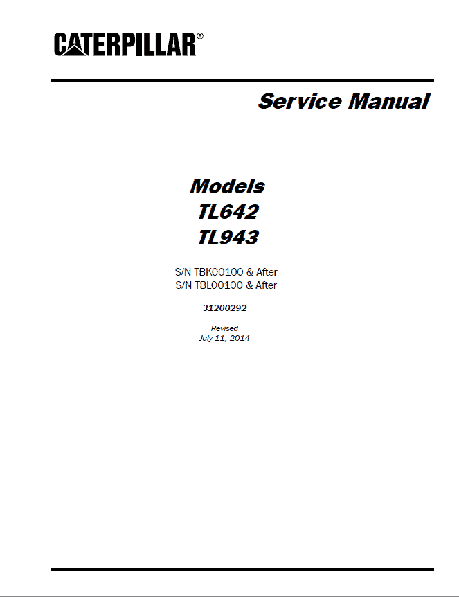Caterpillar CAT TL642 Telehandler Operation, Parts and Repair Manual (SN after TBK00100) Workshop Guide