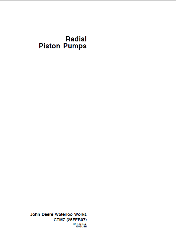 John Deere Radial Piston Pumps Component Technical Manual (CTM7) Workshop Guide