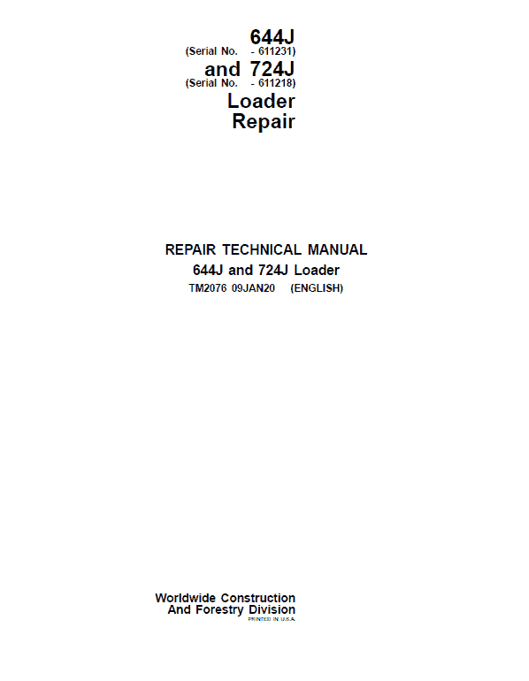 John Deere 644J, 724J 4WD Loader Repair Technical Manual (S.N before – 611231) Workshop Guide